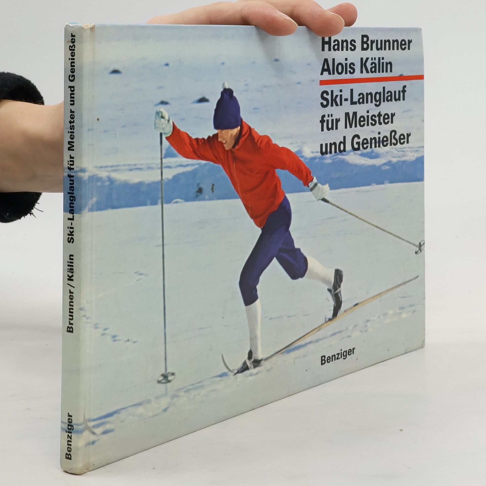 Hans Brunner Ski-Langlauf für Meister und Genießer