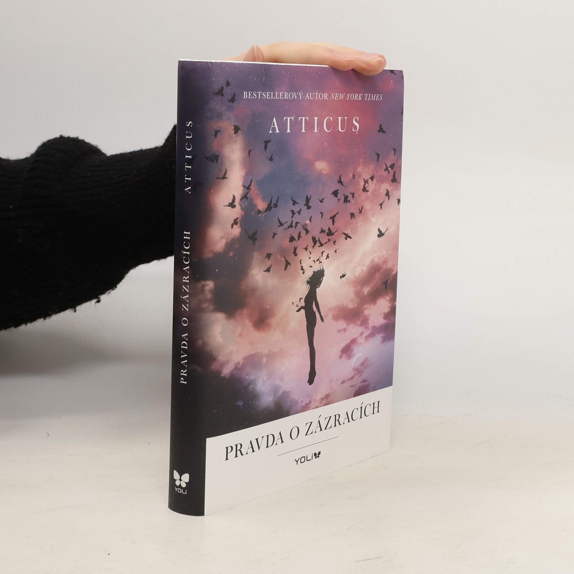 Atticus Pravda o zázracích