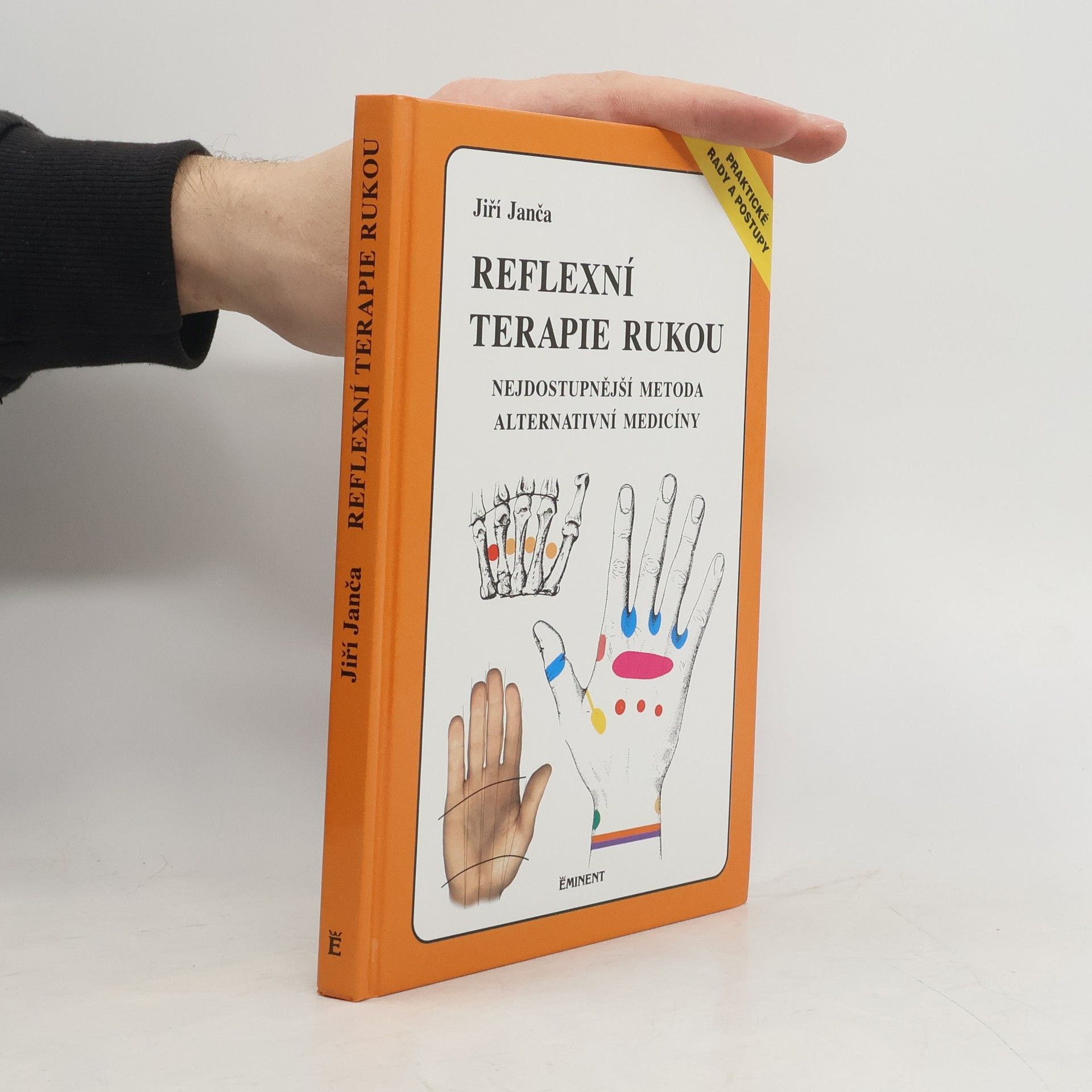 Jiří Janča Reflexní terapie rukou: Nejdostupnější metoda alternativní medicíny