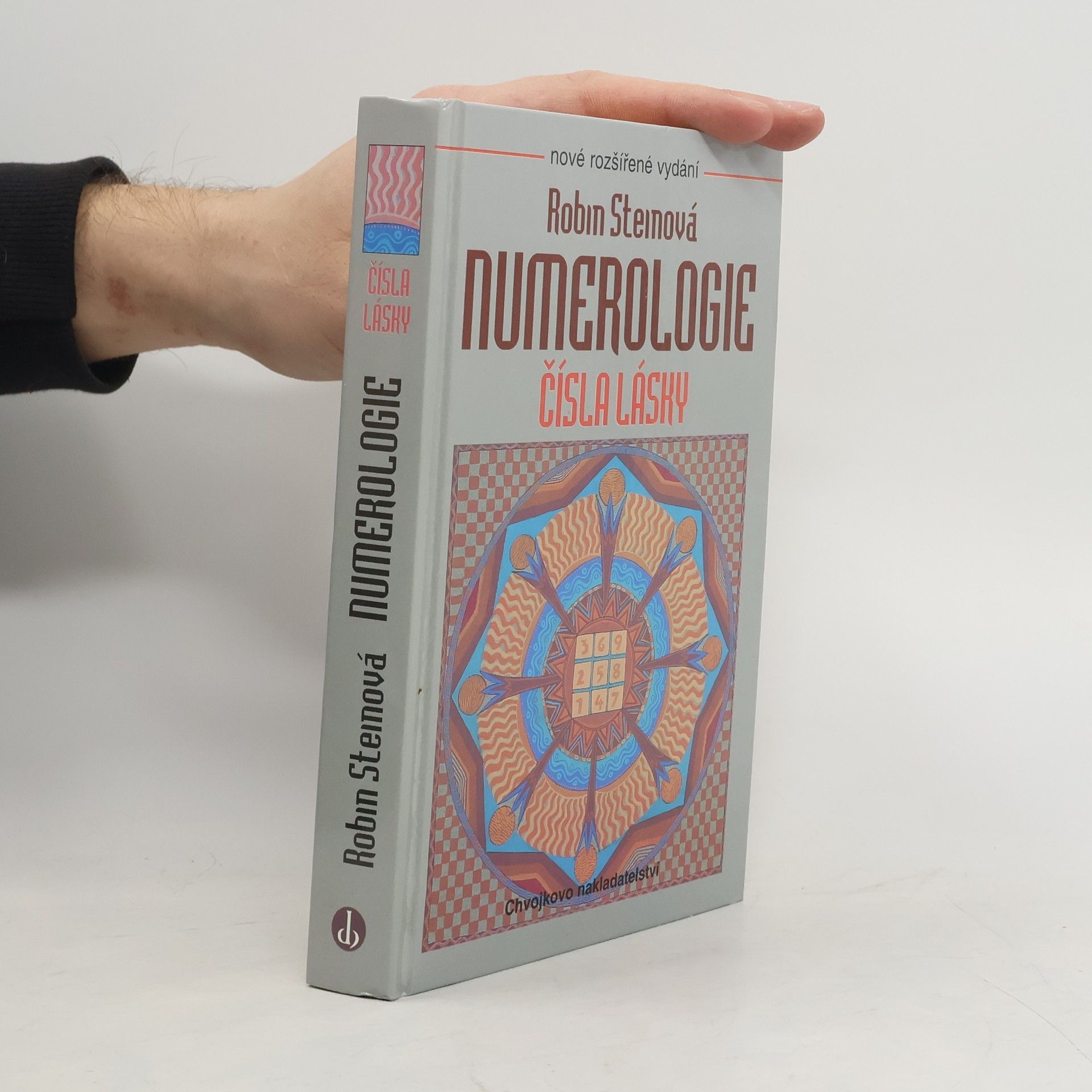 Robin Stein Numerologie. Čísla lásky