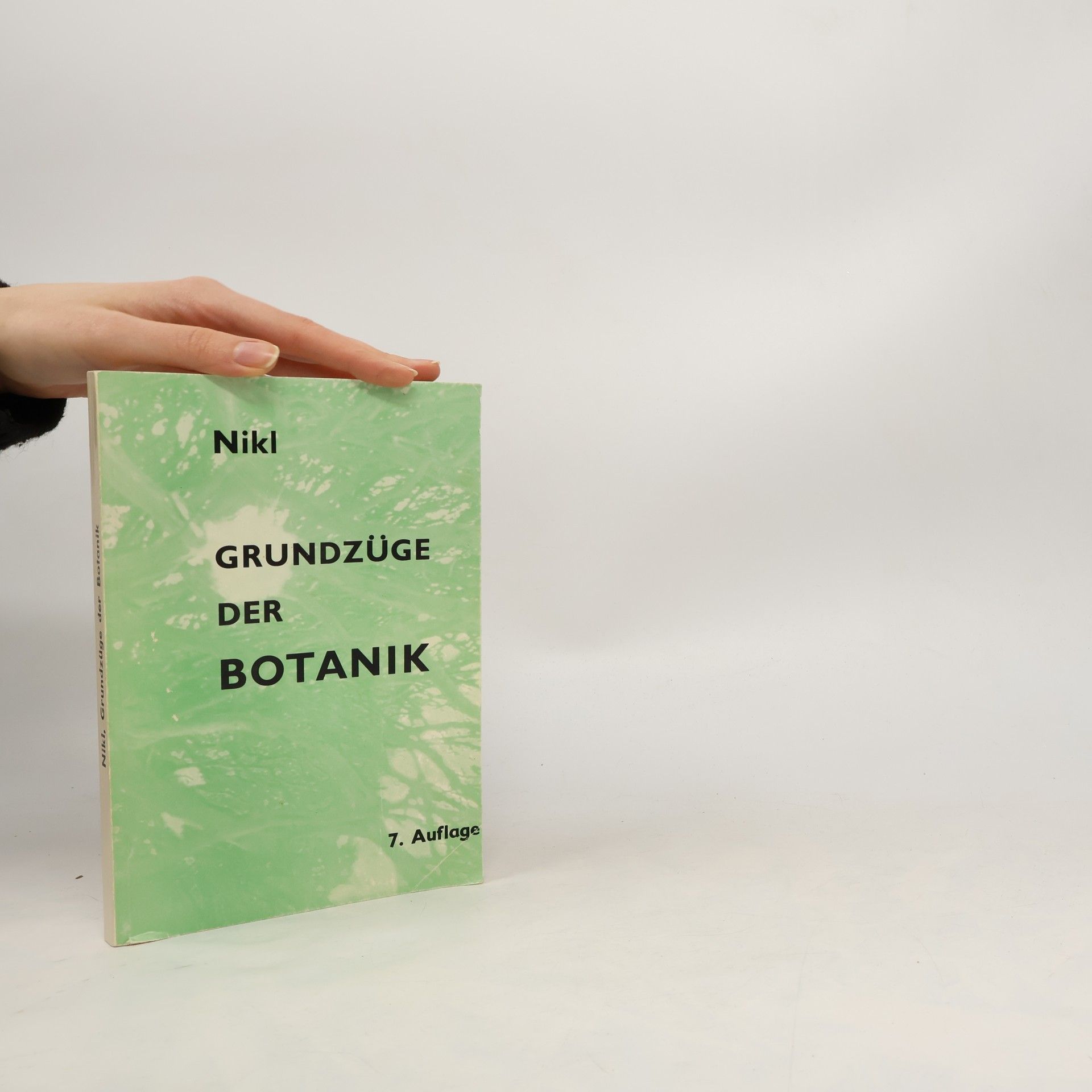 Alfred Nikl Grundzüge der Botanik