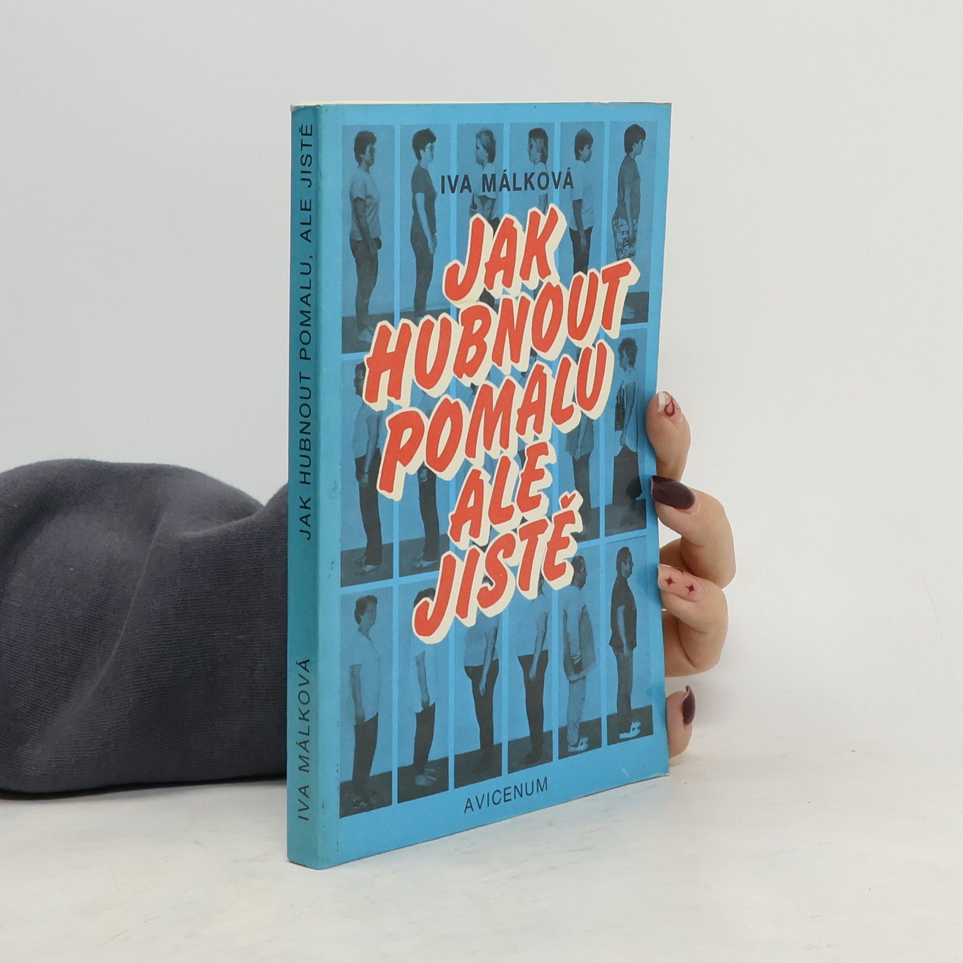 Hana Málková Jak hubnout pomalu, ale jistě