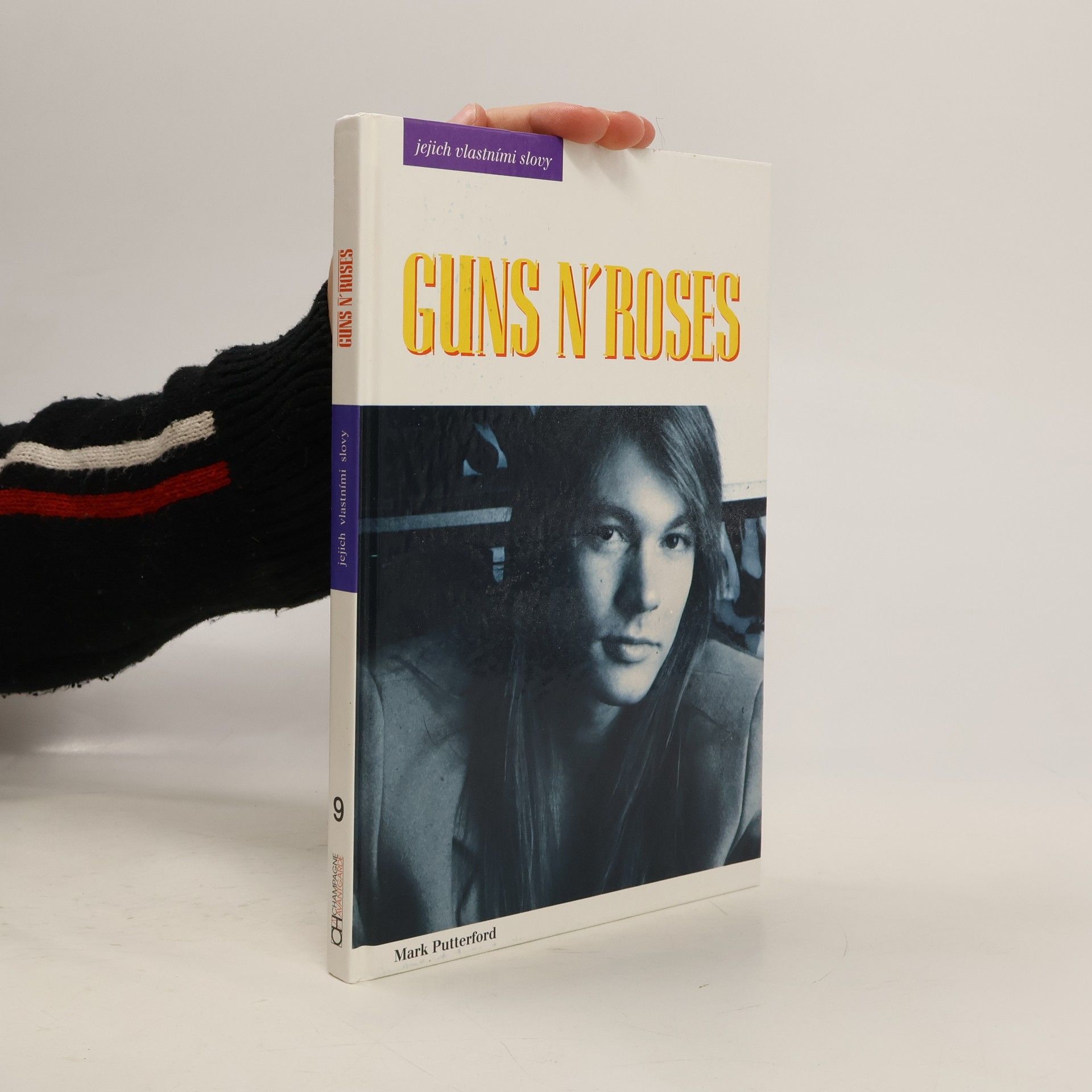 Mark Putterford Guns n'Roses jejich vlastními slovy