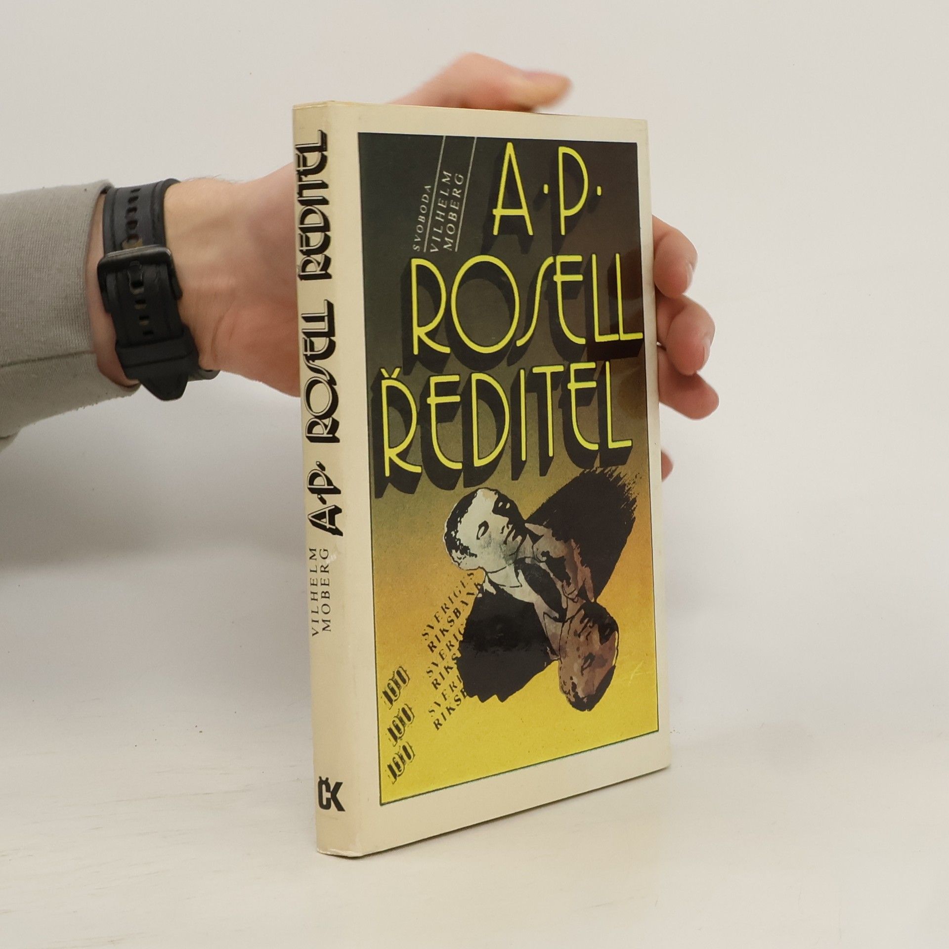 Vilhelm Moberg A. P. Rosell, ředitel