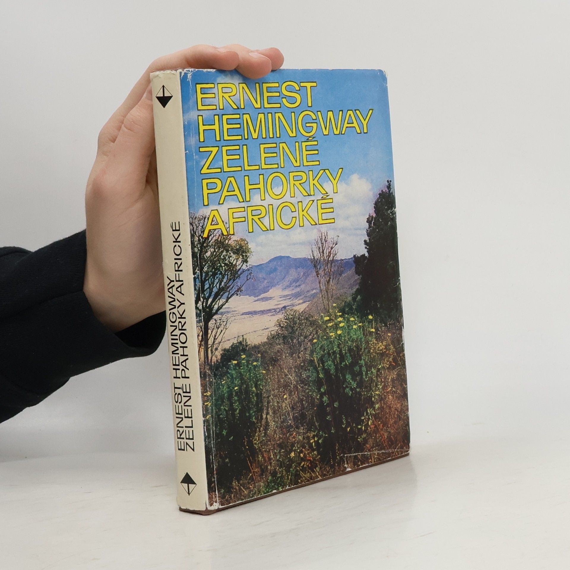 Ernest Hemingway Zelené pahorky africké