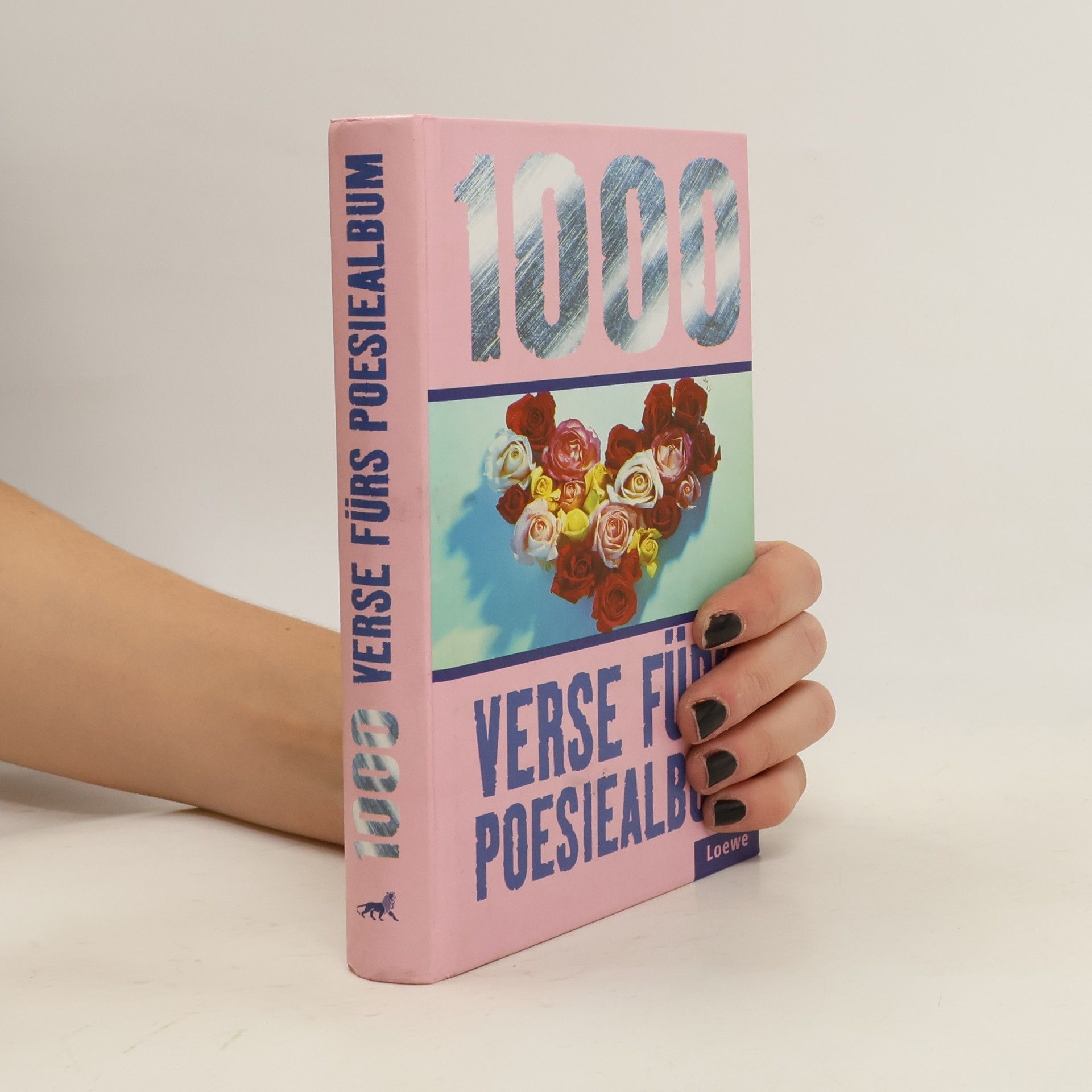 Various authors 1000 Verse für's Poesiealbum