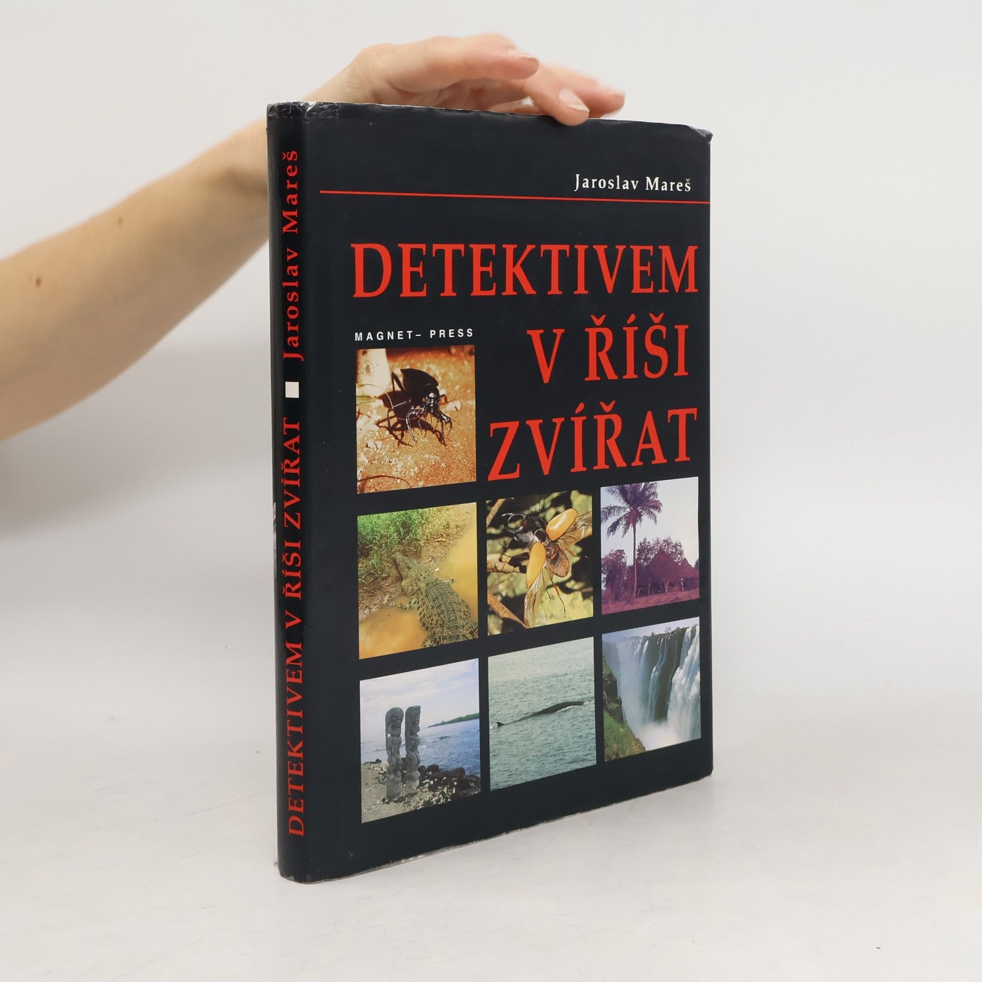 Jaroslav Mareš Detektivem v říši zvířat