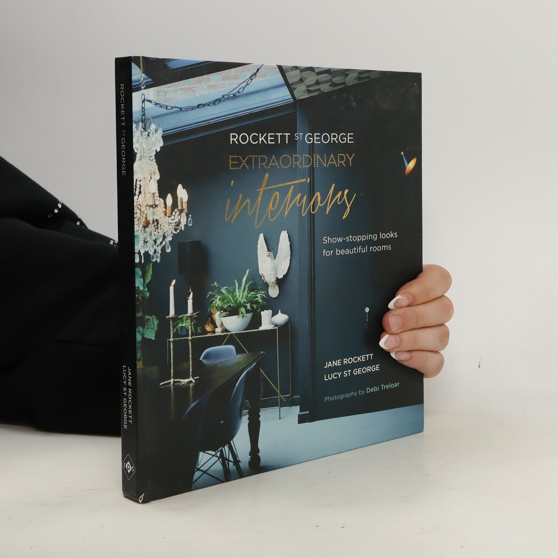 Jane Rockett Rockett St George: Extraordinary Interiors