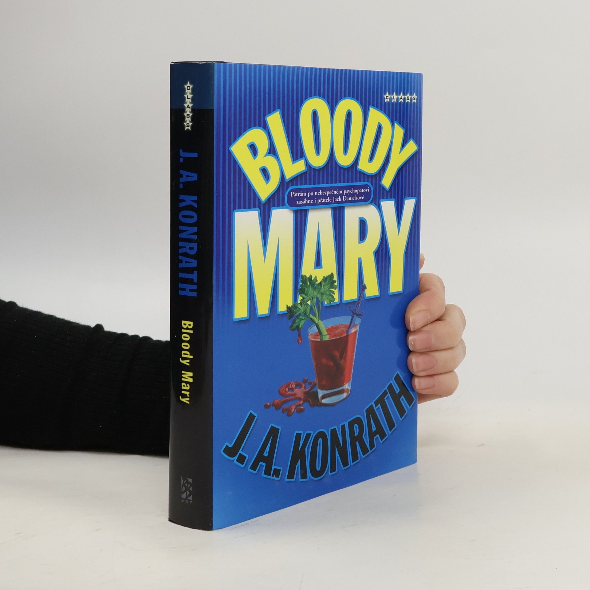 J. A. Konrath Bloody Mary : Jack Daniels mystery