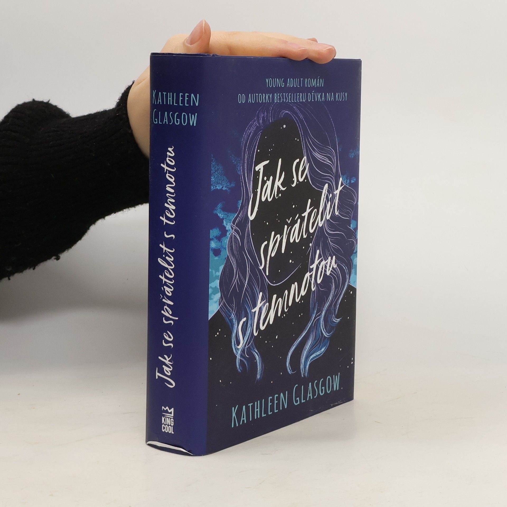 Kathleen Glasgow Jak se spřátelit s temnotou