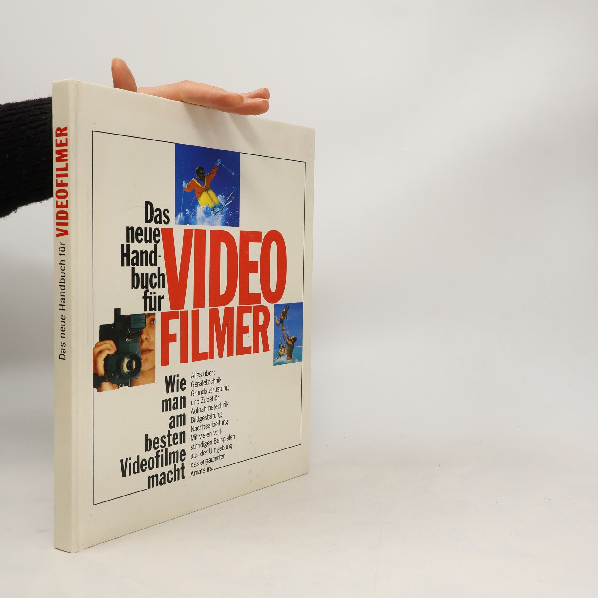 Collectif d'auteurs Das neue Handbuch für Videofilmer