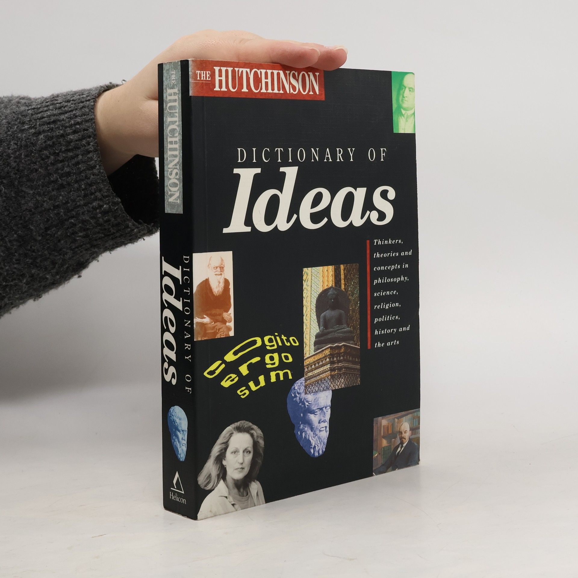 Anne-Lucie Norton The Hutchinson Dictionary of Ideas