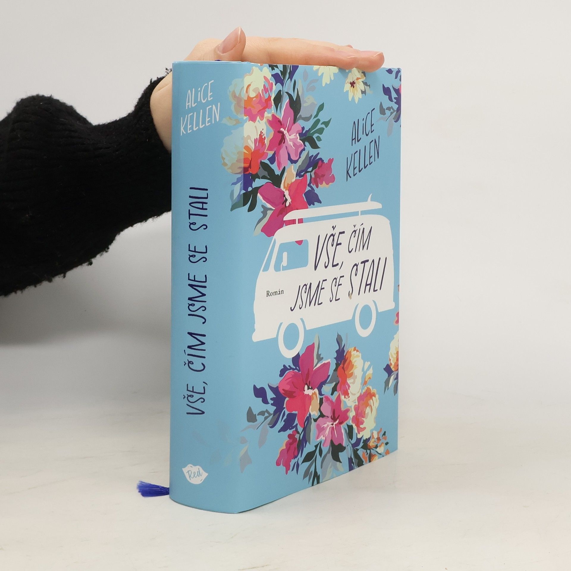 Vše, čím jsme se stali