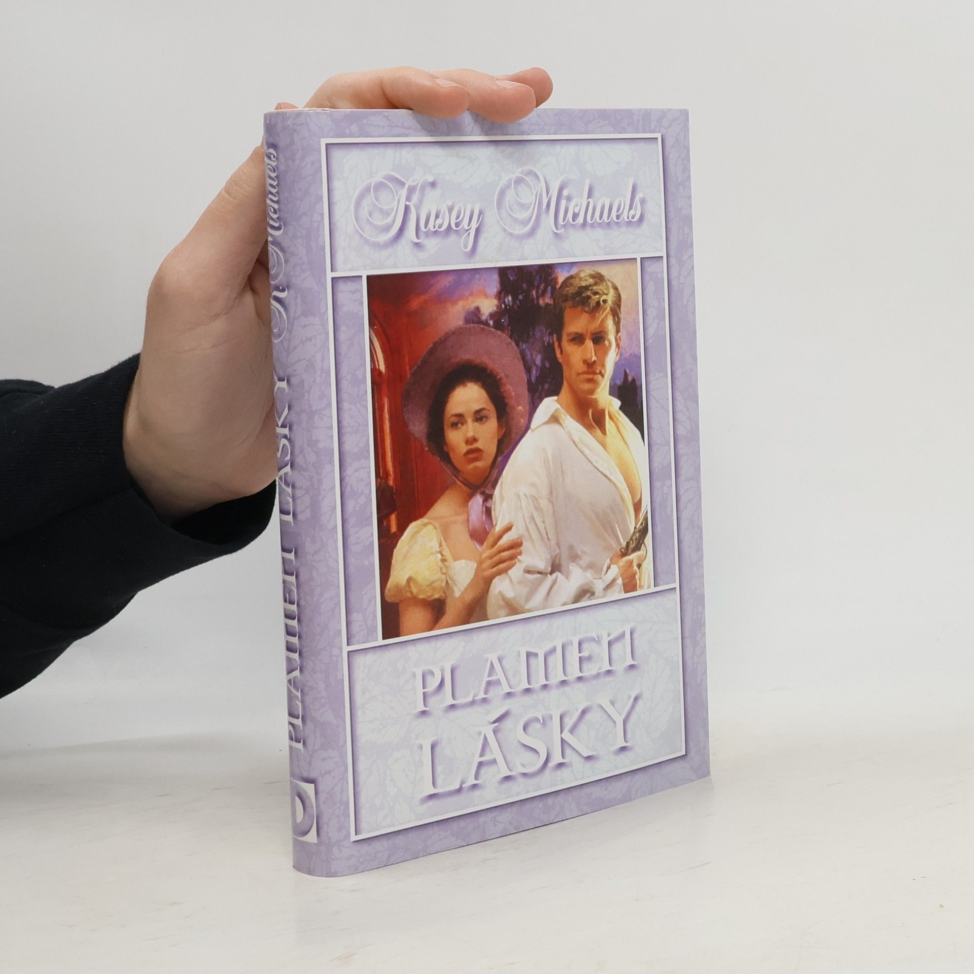 Kasey Michaels Plamen lásky