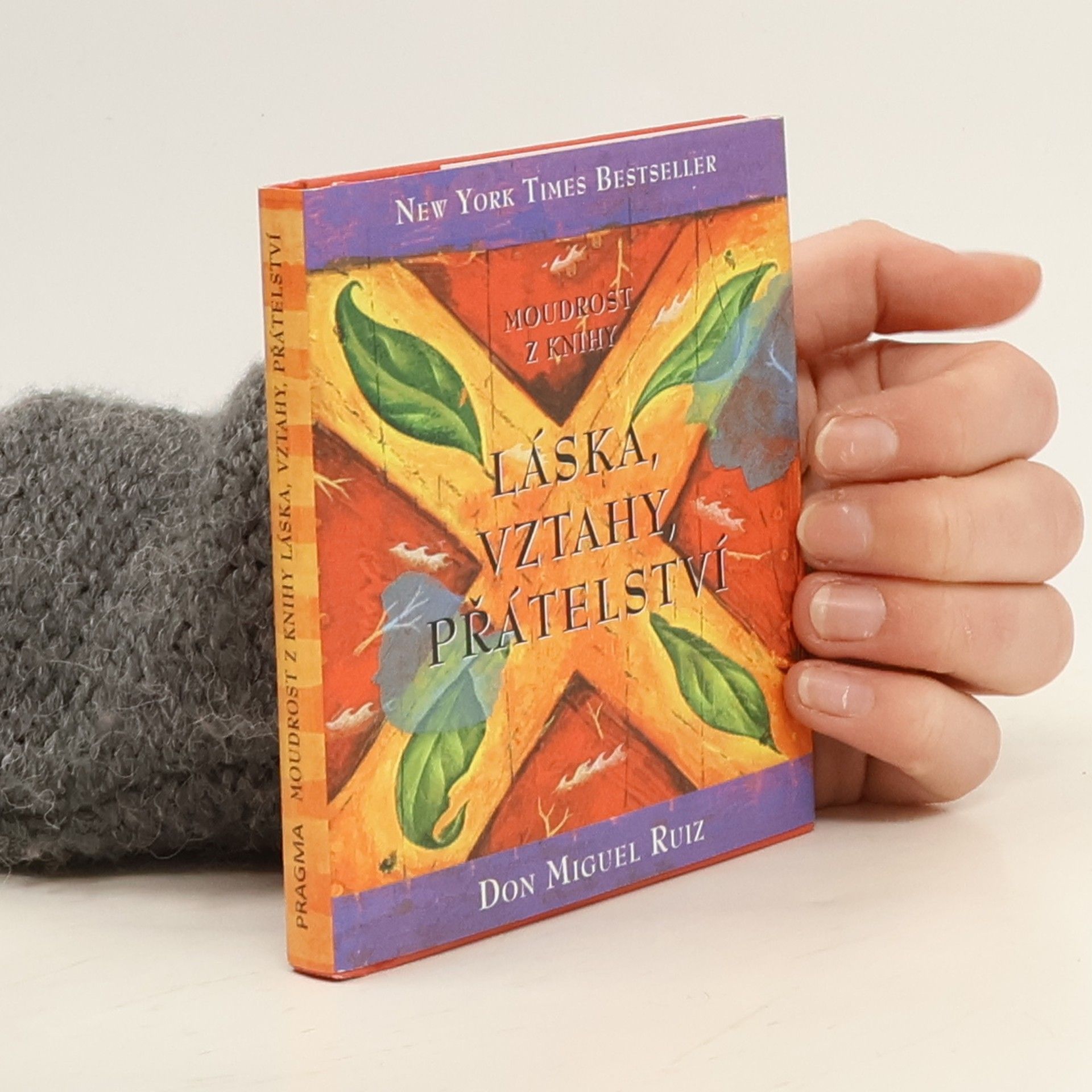 Moudrost z knihy Láska, vztahy, přátelství
