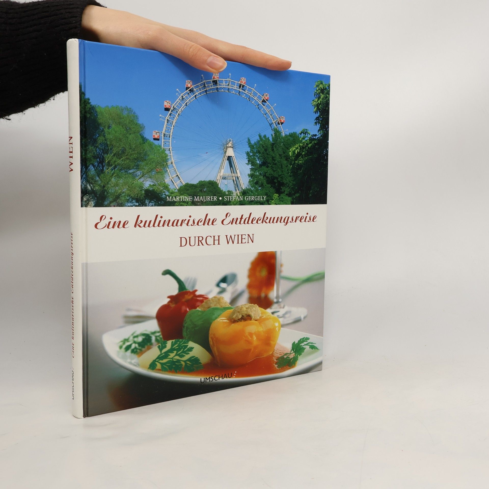 Martine Maurer Eine kulinarische Entdeckungsreise durch Wien