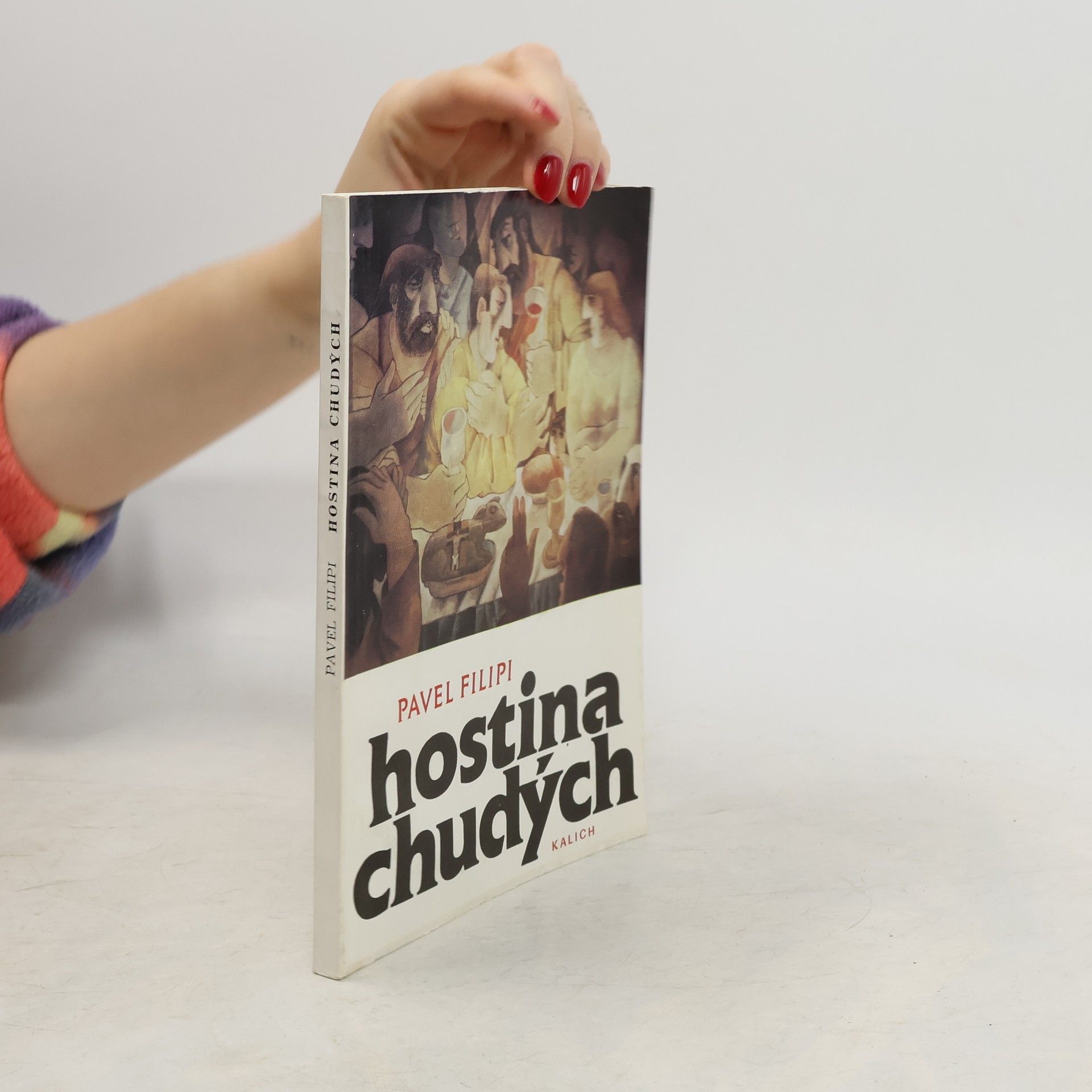 Pavel Filipi Hostina chudých: Kapitoly o večeři Páně