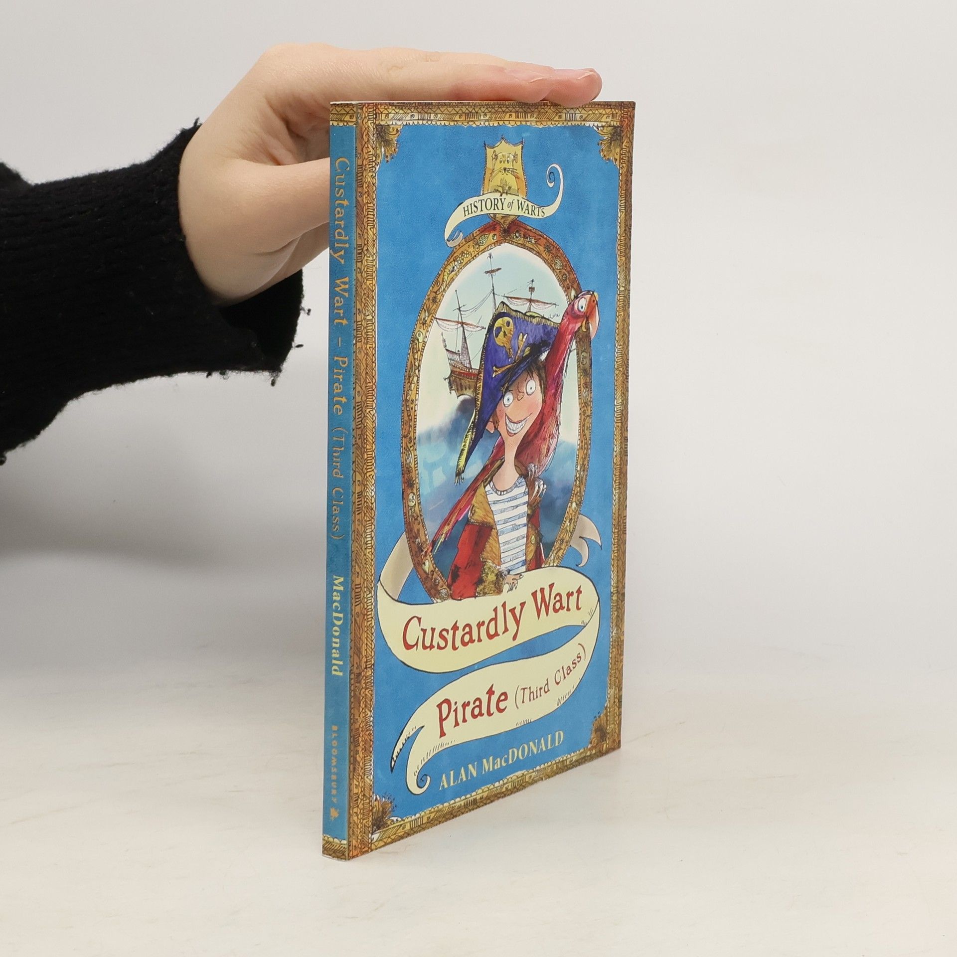 Alan MacDonald History of Warts: Custardly Wart