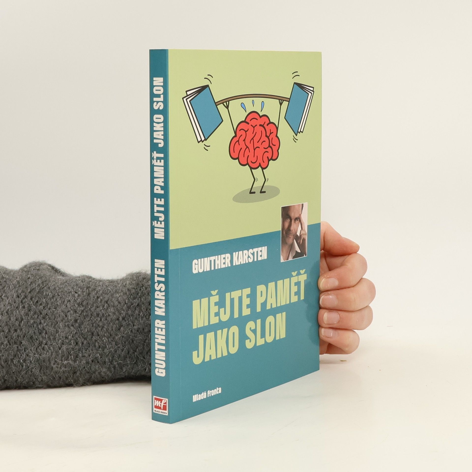 Gunther Karsten Mějte paměť jako slon