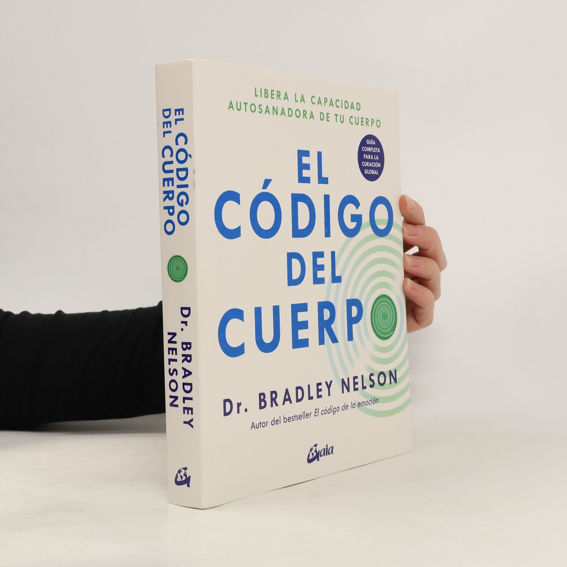 Dr Bradley Nelson Psicoemoción: El código del cuerpo