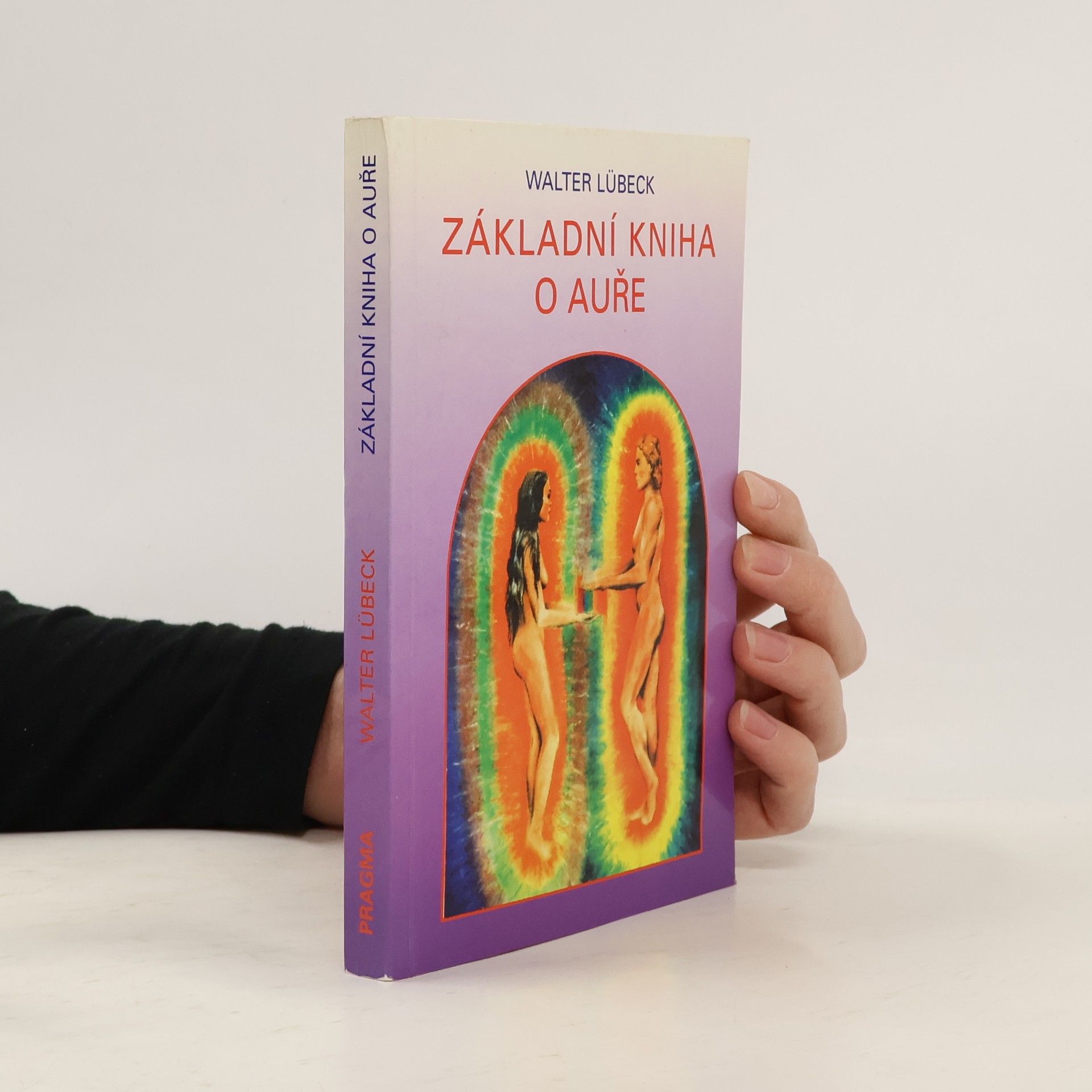 Walter Lübeck Základní kniha o auře