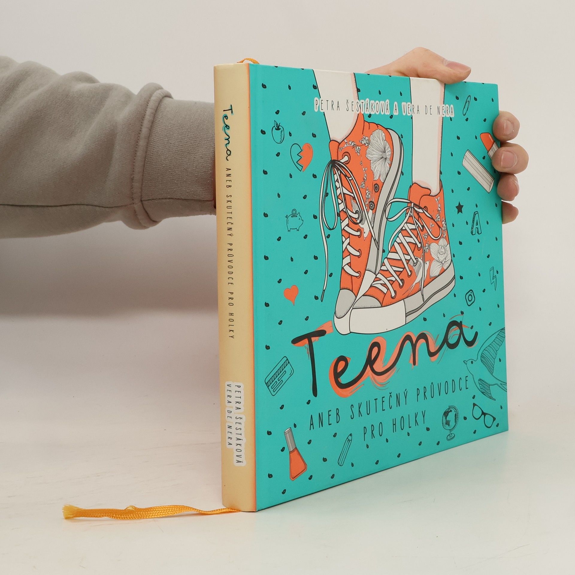 Petra Šestáková Teena aneb Skutečný průvodce pro holky