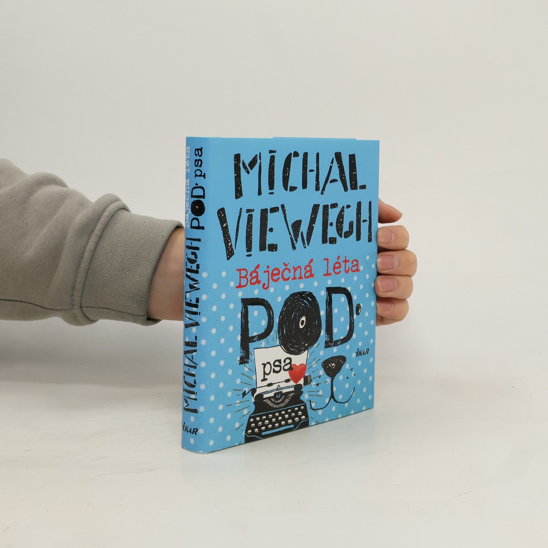 Michal Viewegh Báječná léta pod psa