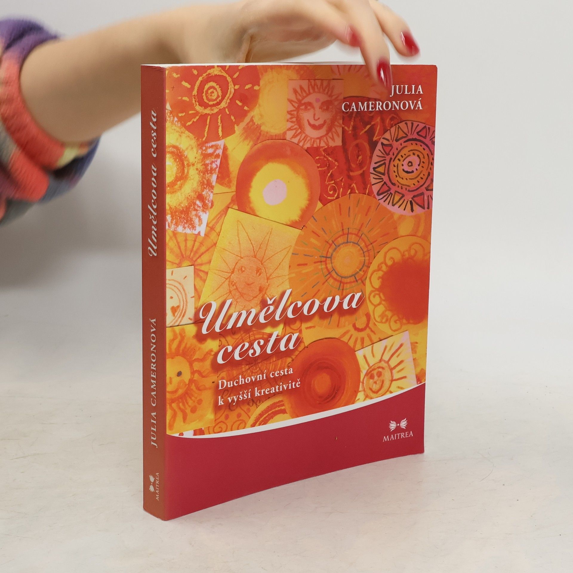 Umělcova cesta. Duchovní cesta k vyšší kreativitě