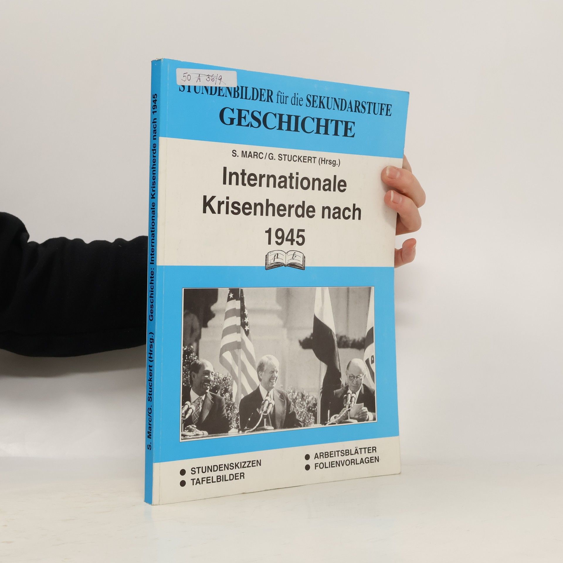 S. Marc Internationale Krisenherde nach 1945