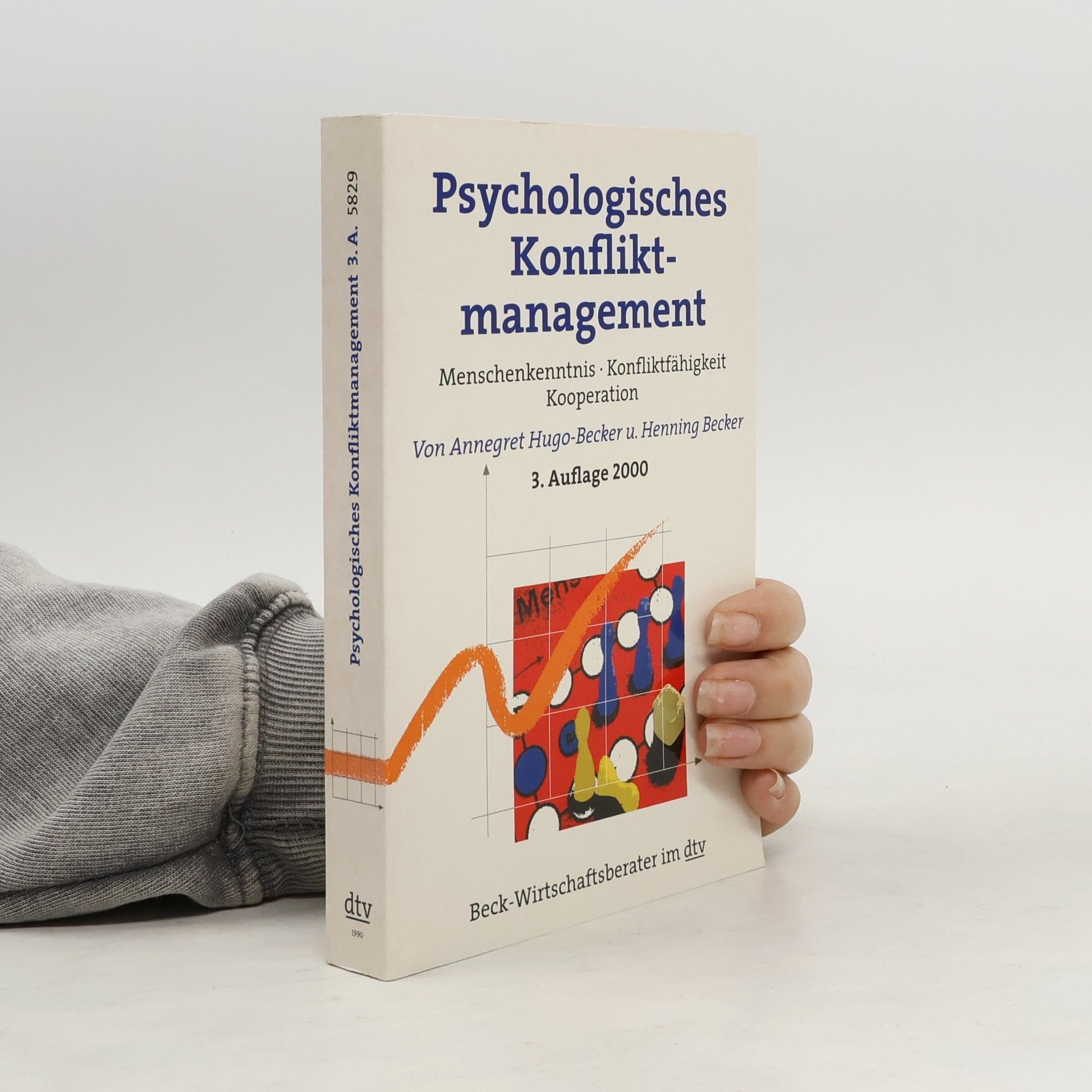 Annegret Hugo-Becker Psychologisches Konfliktmanagement
