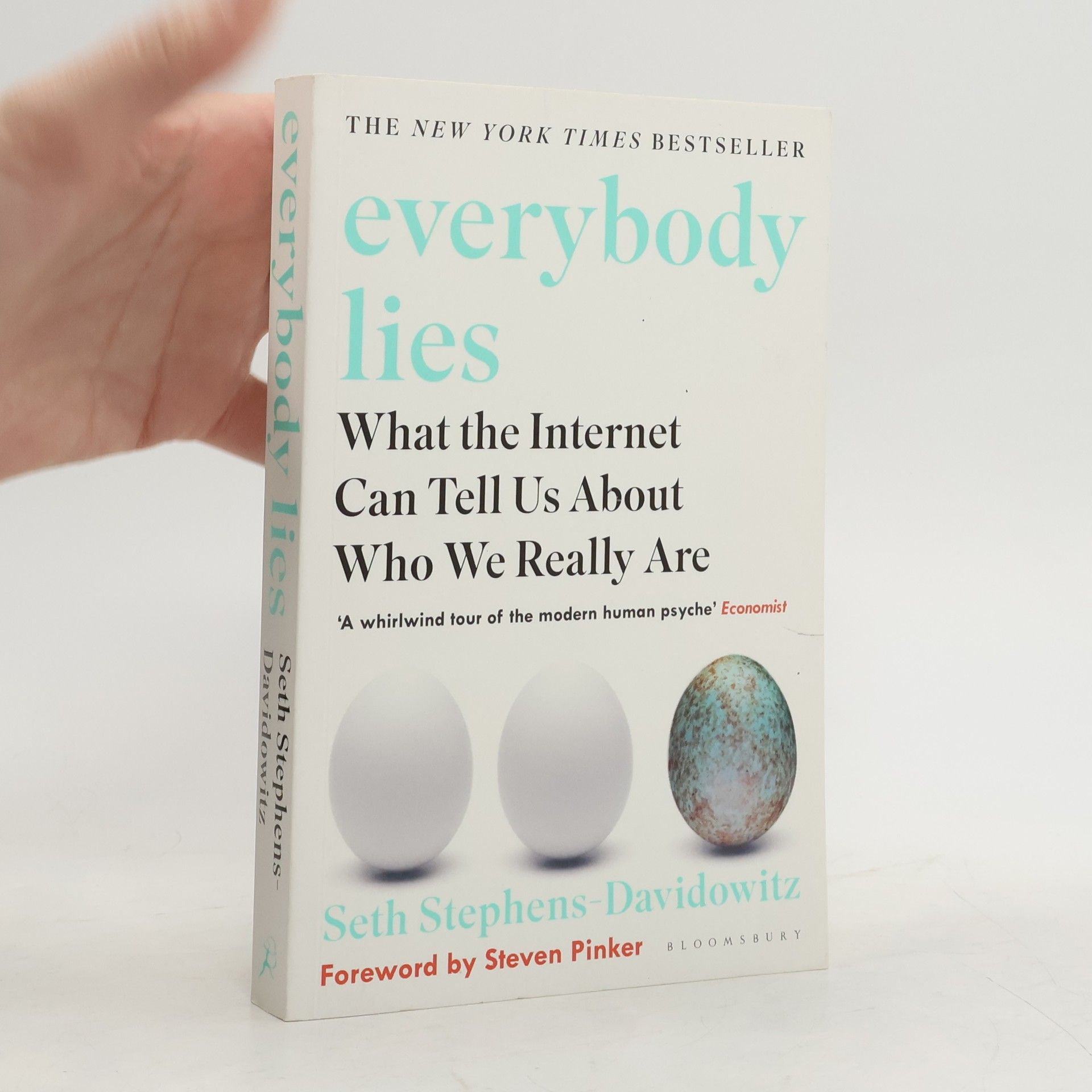 Seth Stephens Davidowitz Everybody lies : what the internet can tell us about who we really are