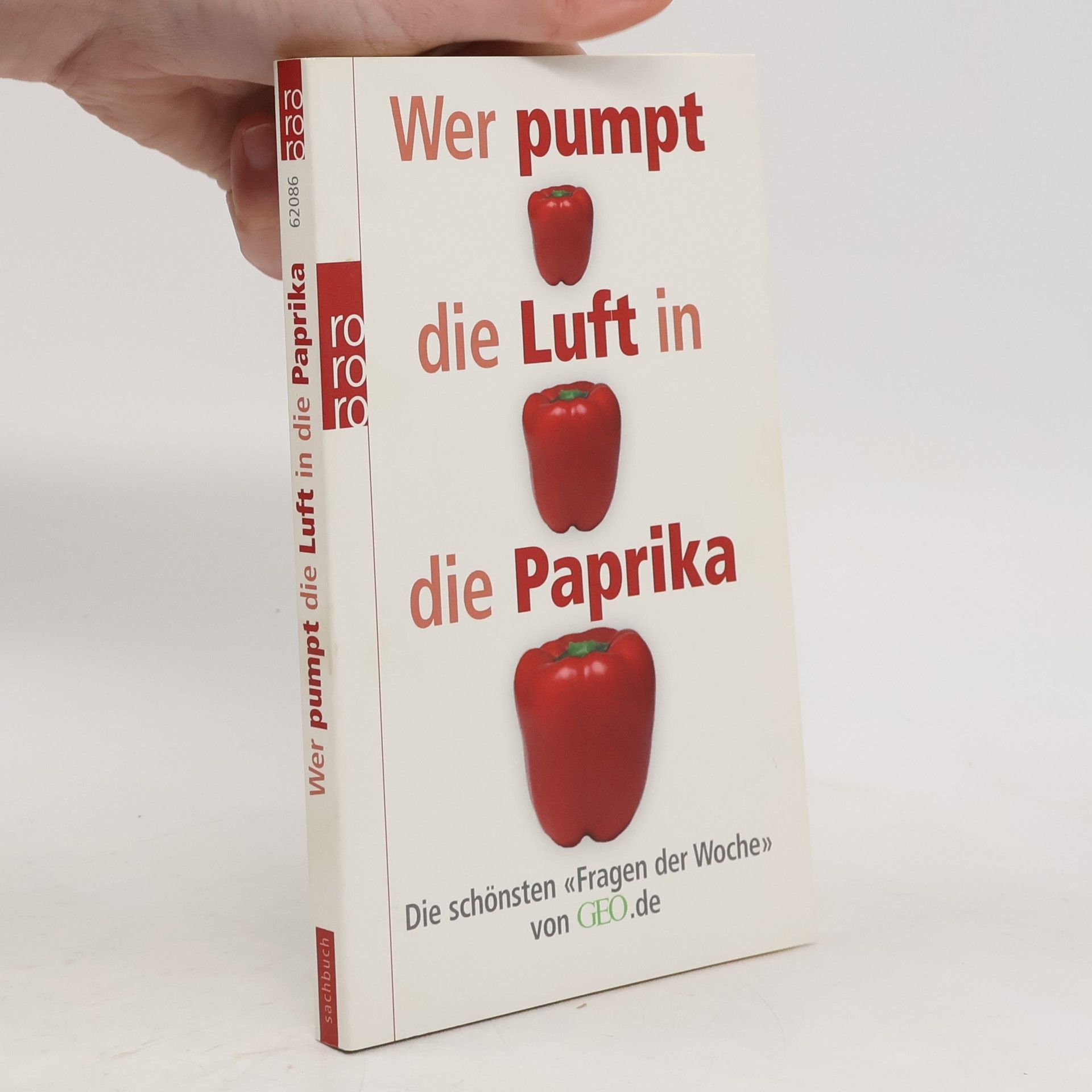 Wer pumpt die Luft in die Paprika?