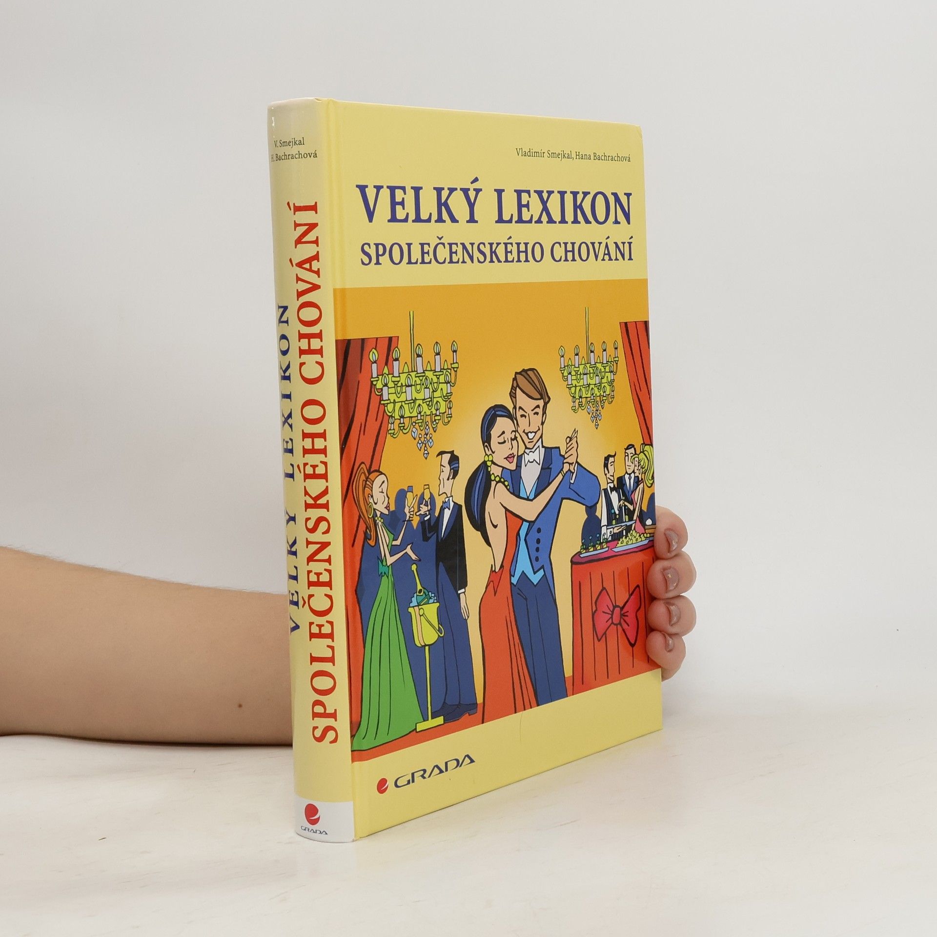 Vladimír Smejkal Velký lexikon společenského chování