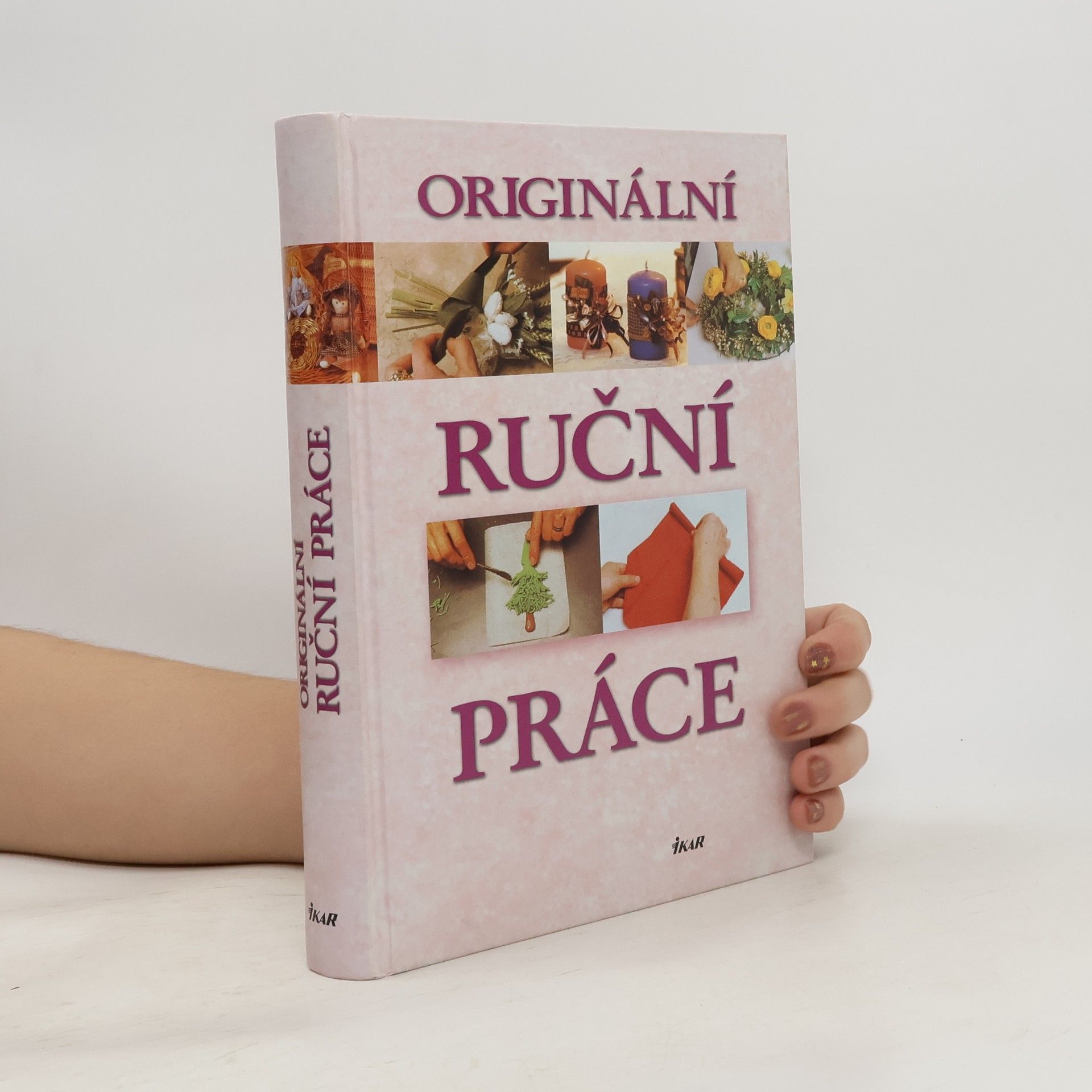 Originální ruční práce