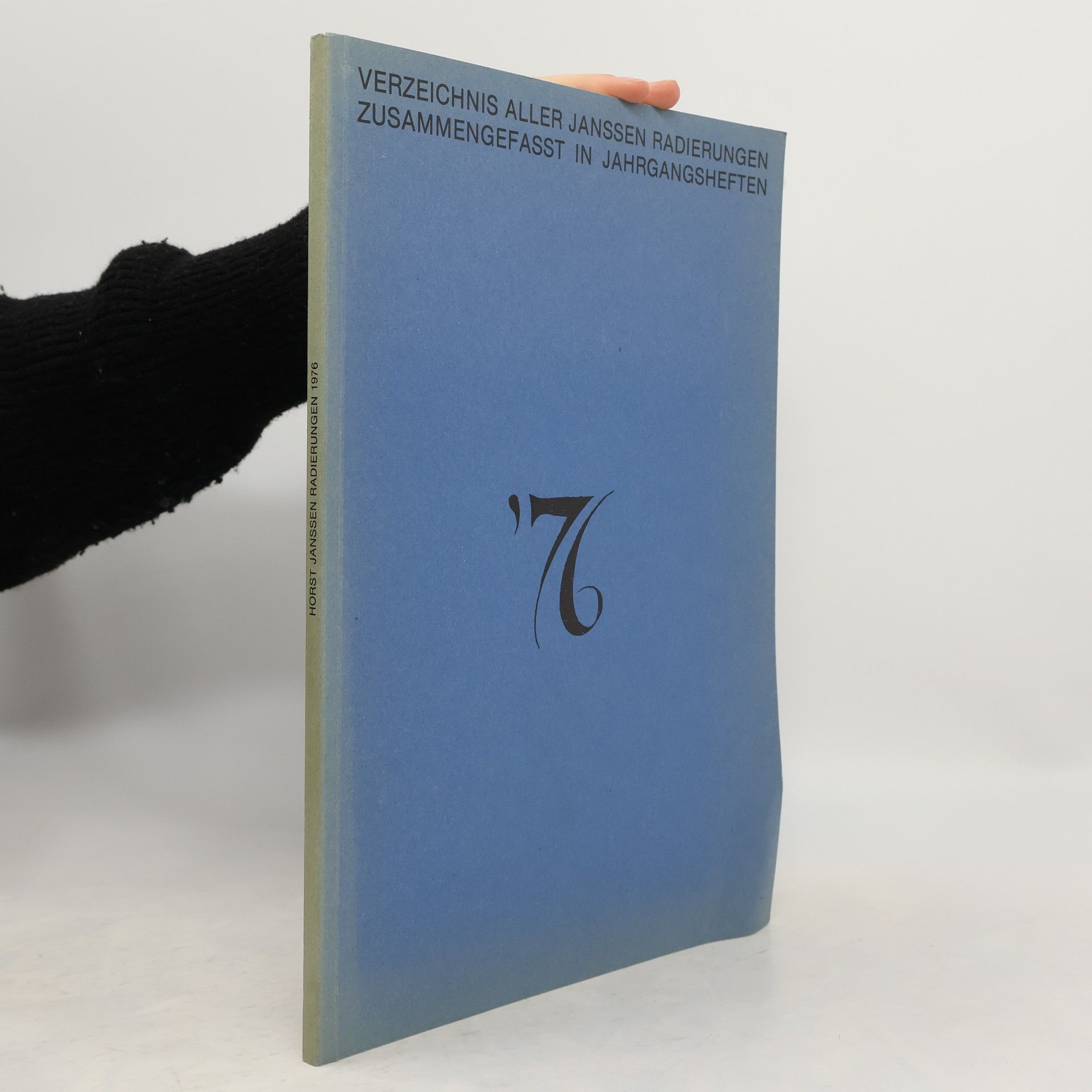 Hartmut Frielinghaus Verzeichnis aller Janssen-Radierungen zusammengefasst in Jahrgangsheften