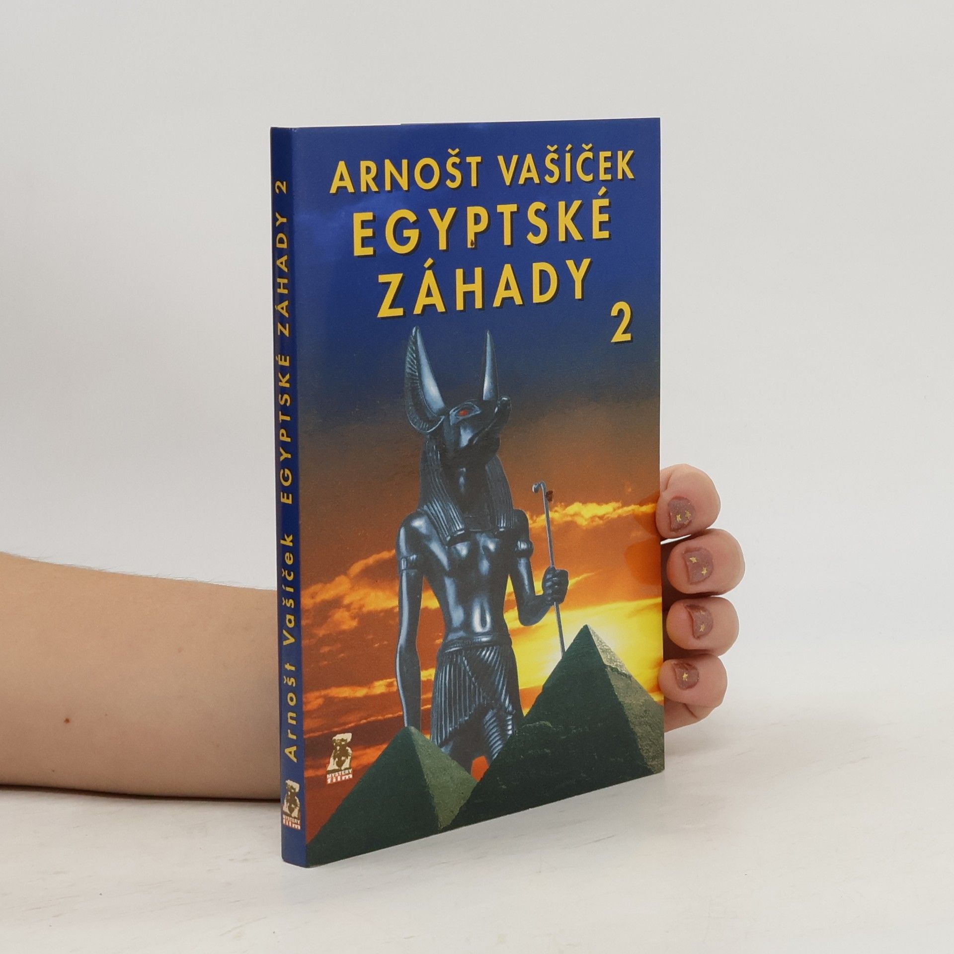 Arnošt Vašíček Egyptské záhady. 2. díl