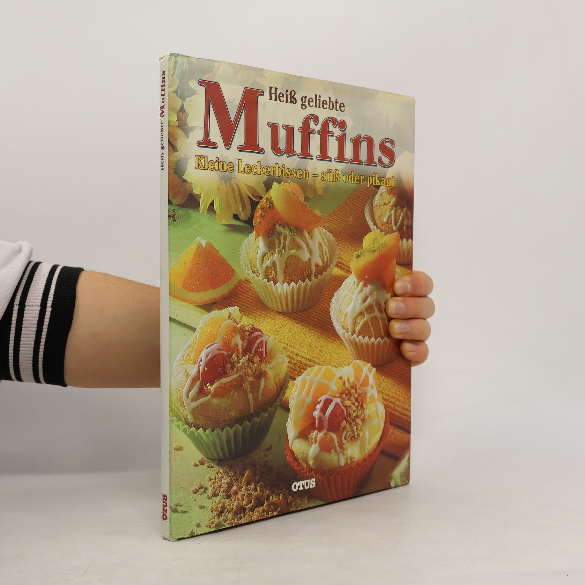 Autores varios Heiß geliebte Muffins