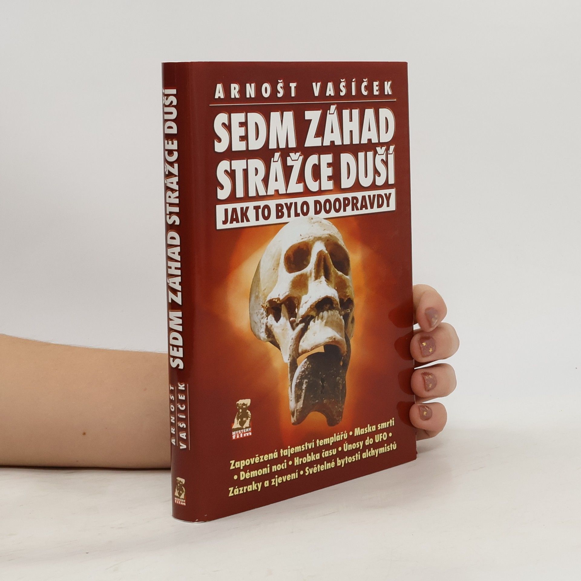 Arnošt Vašíček Sedm záhad Strážce duší