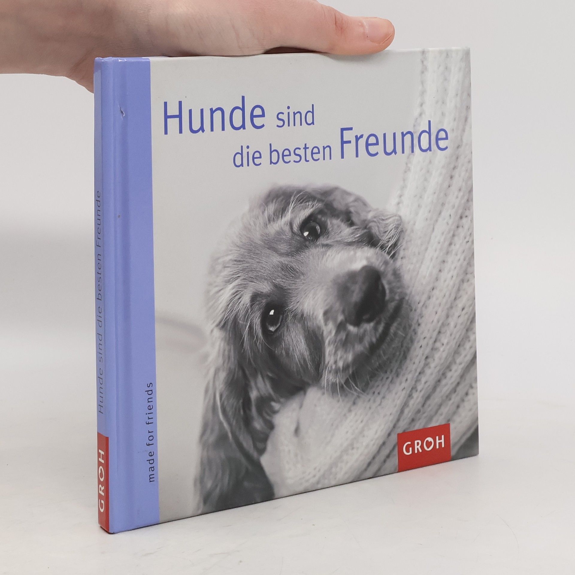 Various authors Hunde sind die besten Freunde