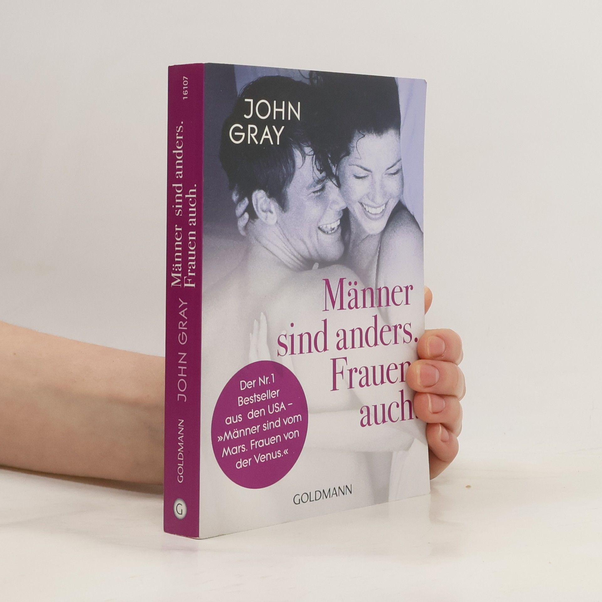 John Gray Männer sind anders. Frauen auch