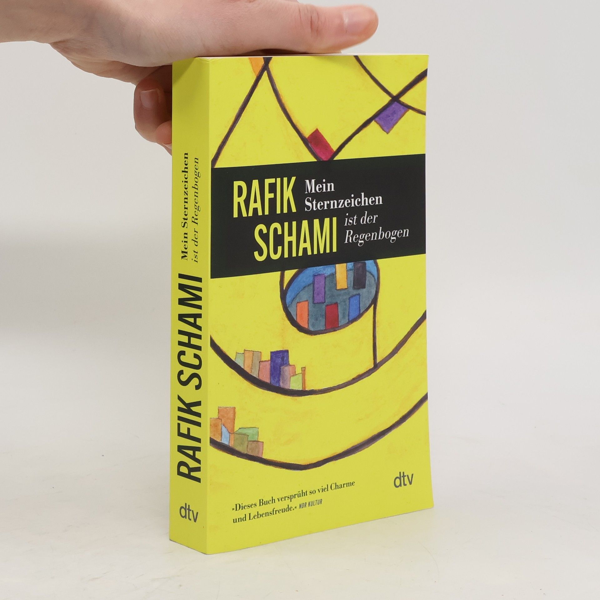 Rafik Schami Mein Sternzeichen ist der Regenbogen