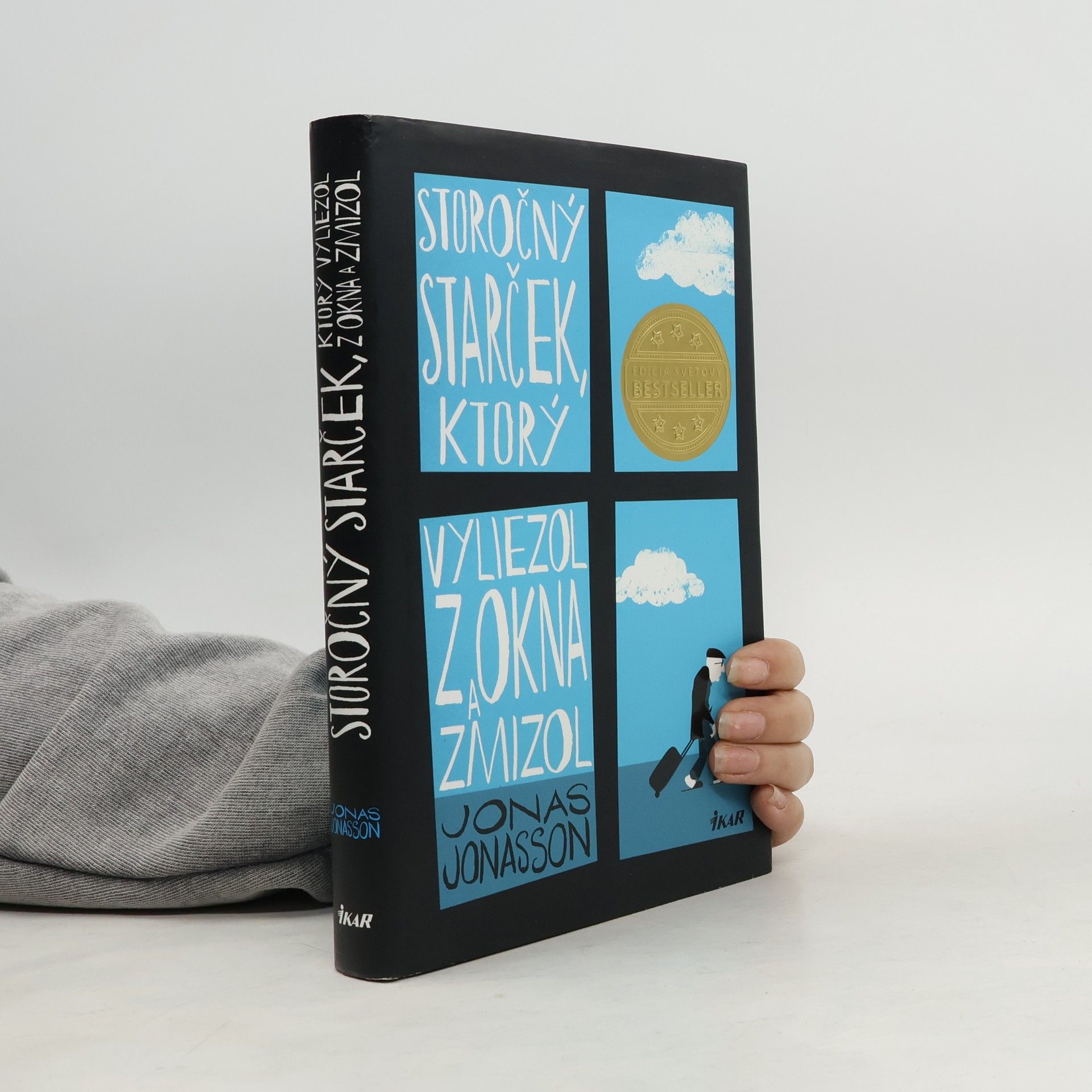 Jonas Jonasson Storočný starček, ktorý vyliezol z okna a zmizol