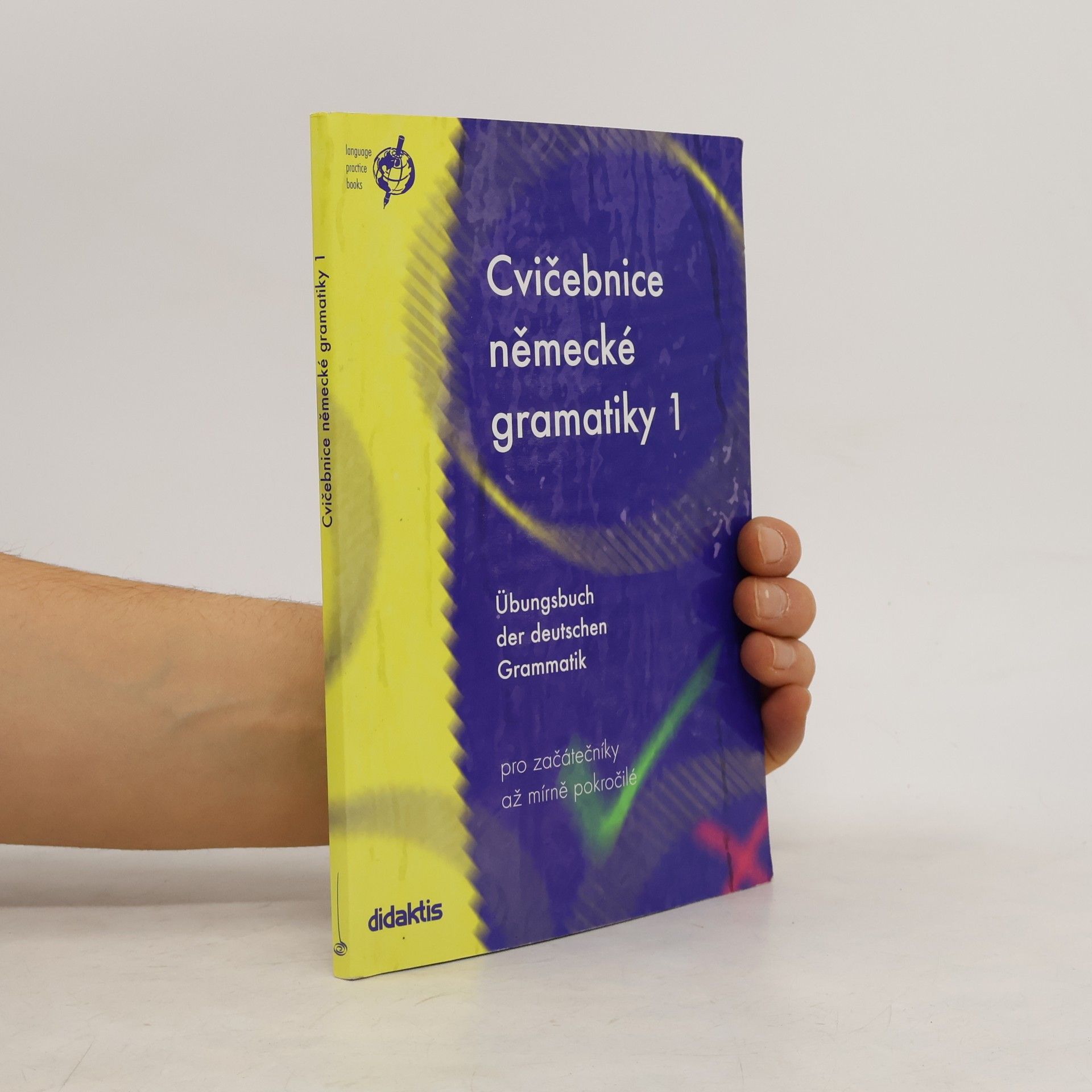 Zuzana Raděvová Cvičebnice německé gramatiky 1