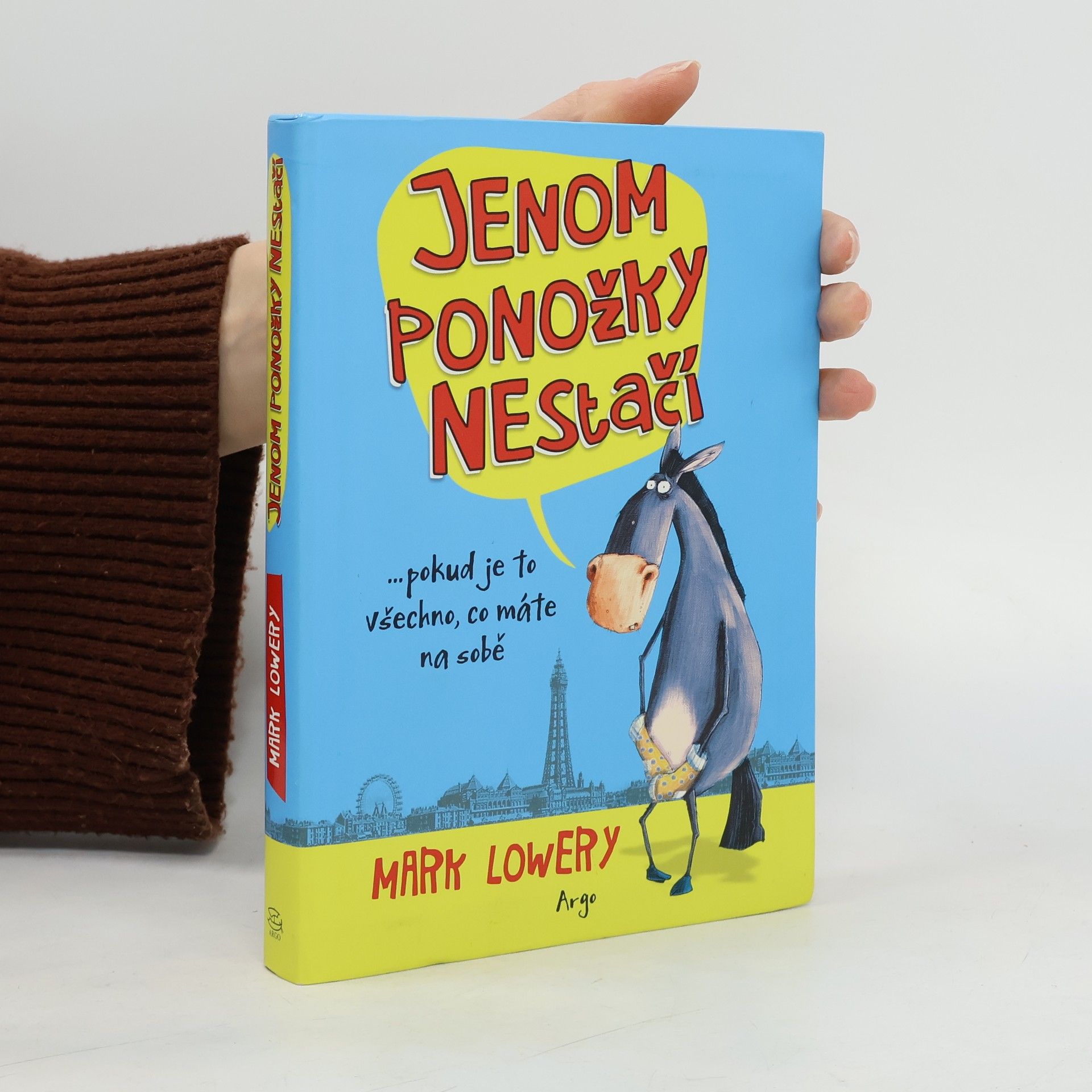 Mark Lowery Jenom ponožky nestačí