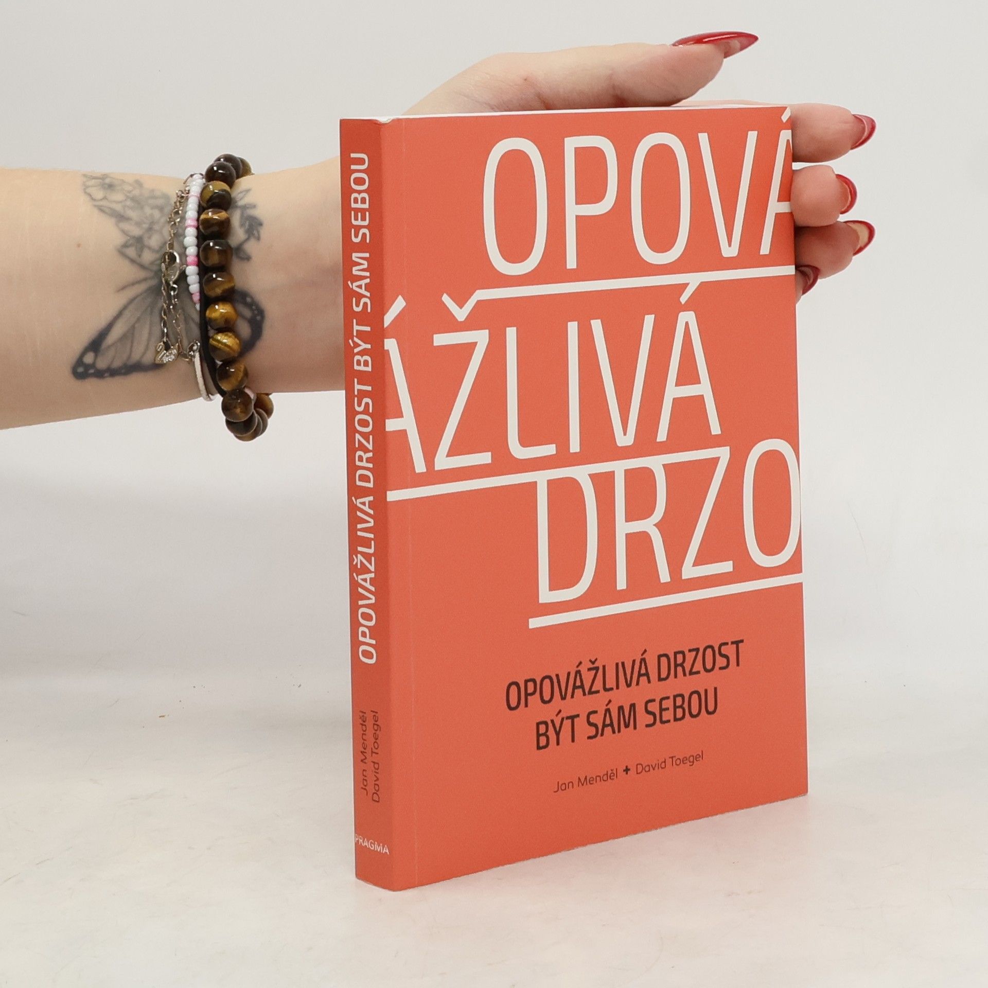 Jan Menděl Opovážlivá drzost být sám sebou