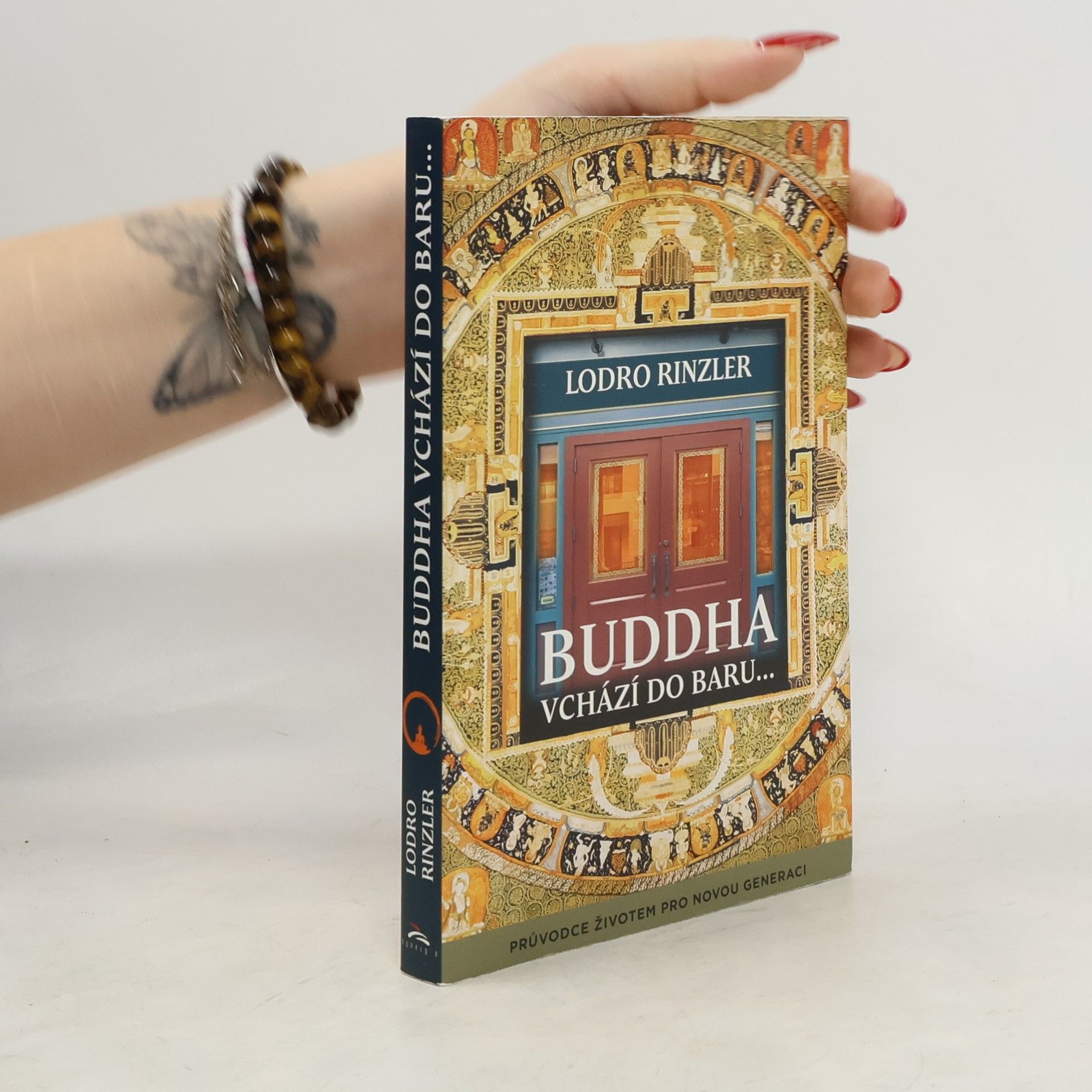 Lodro Rinzler Buddha vchází do baru