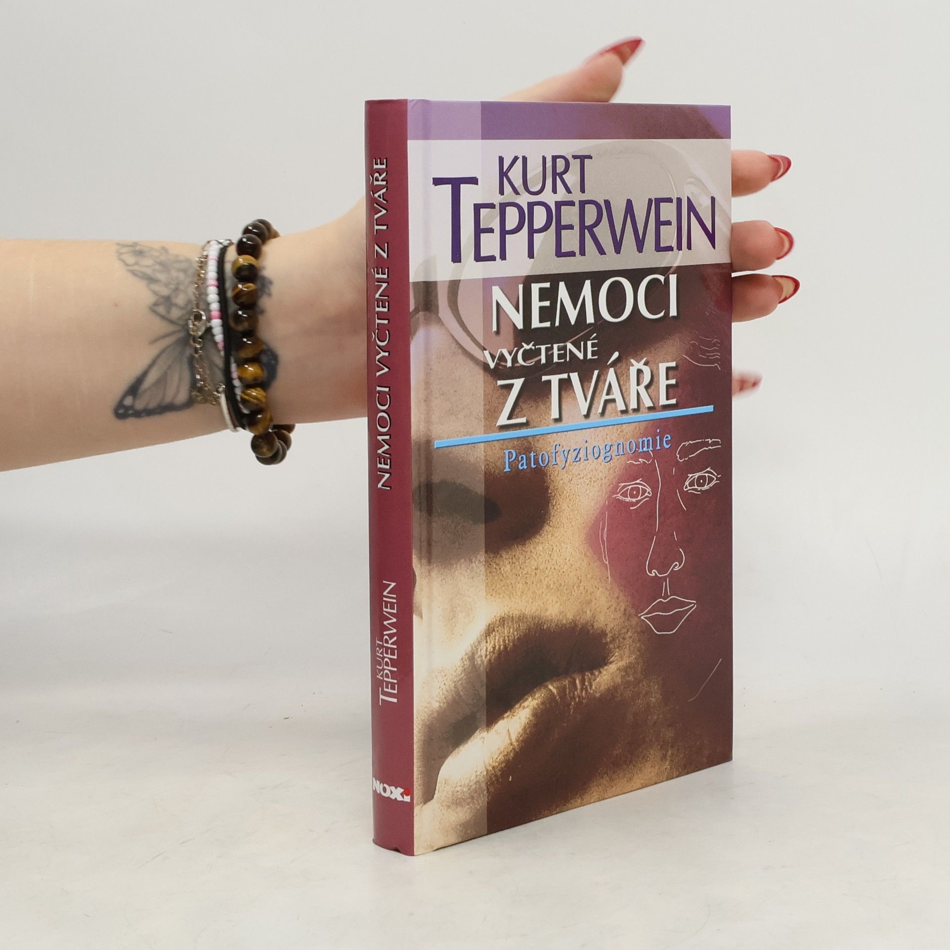 Kurt Tepperwein Nemoci vyčtené z tváře. Patofyziognomie