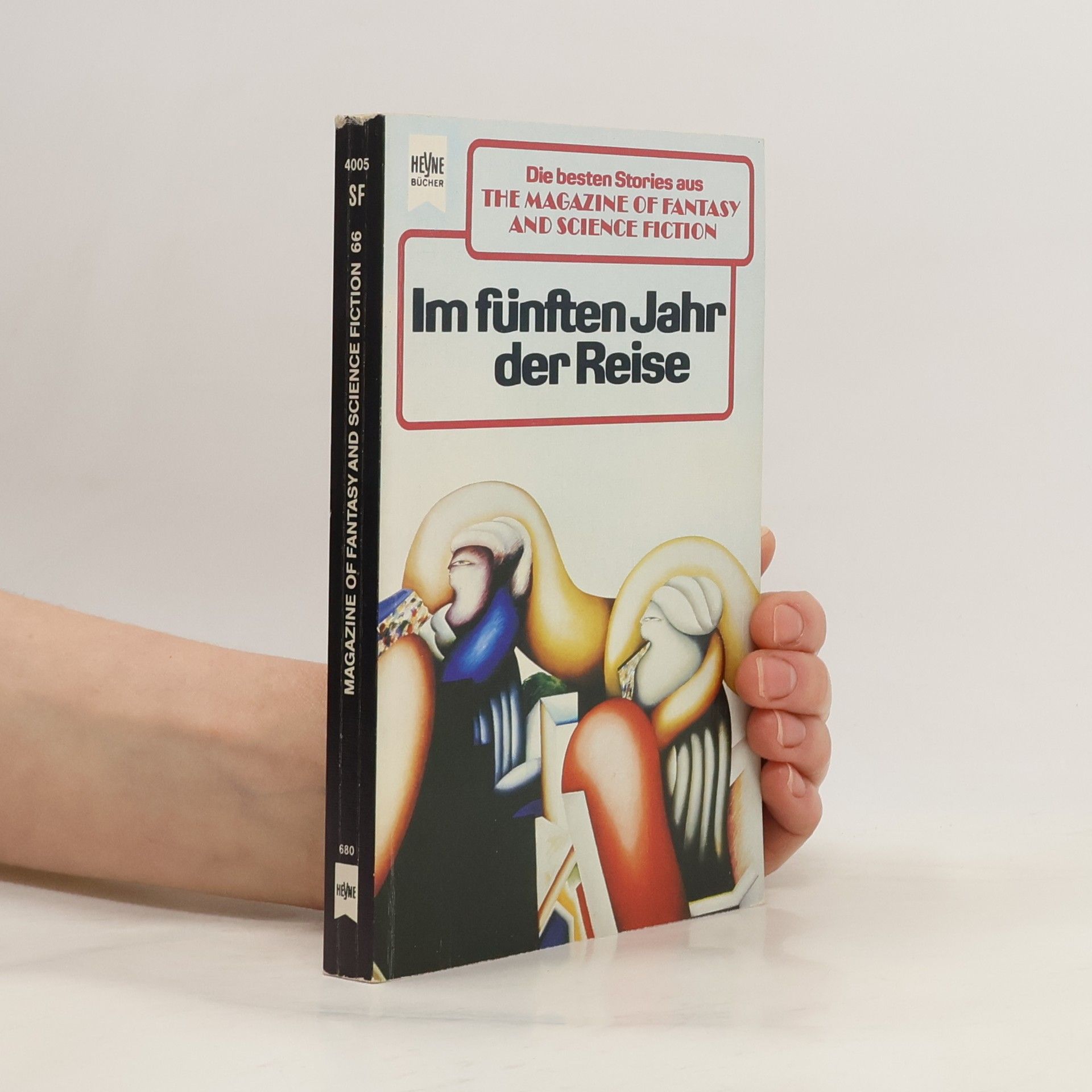 Ronald M. Hahn Im fünften Jahr der Reise