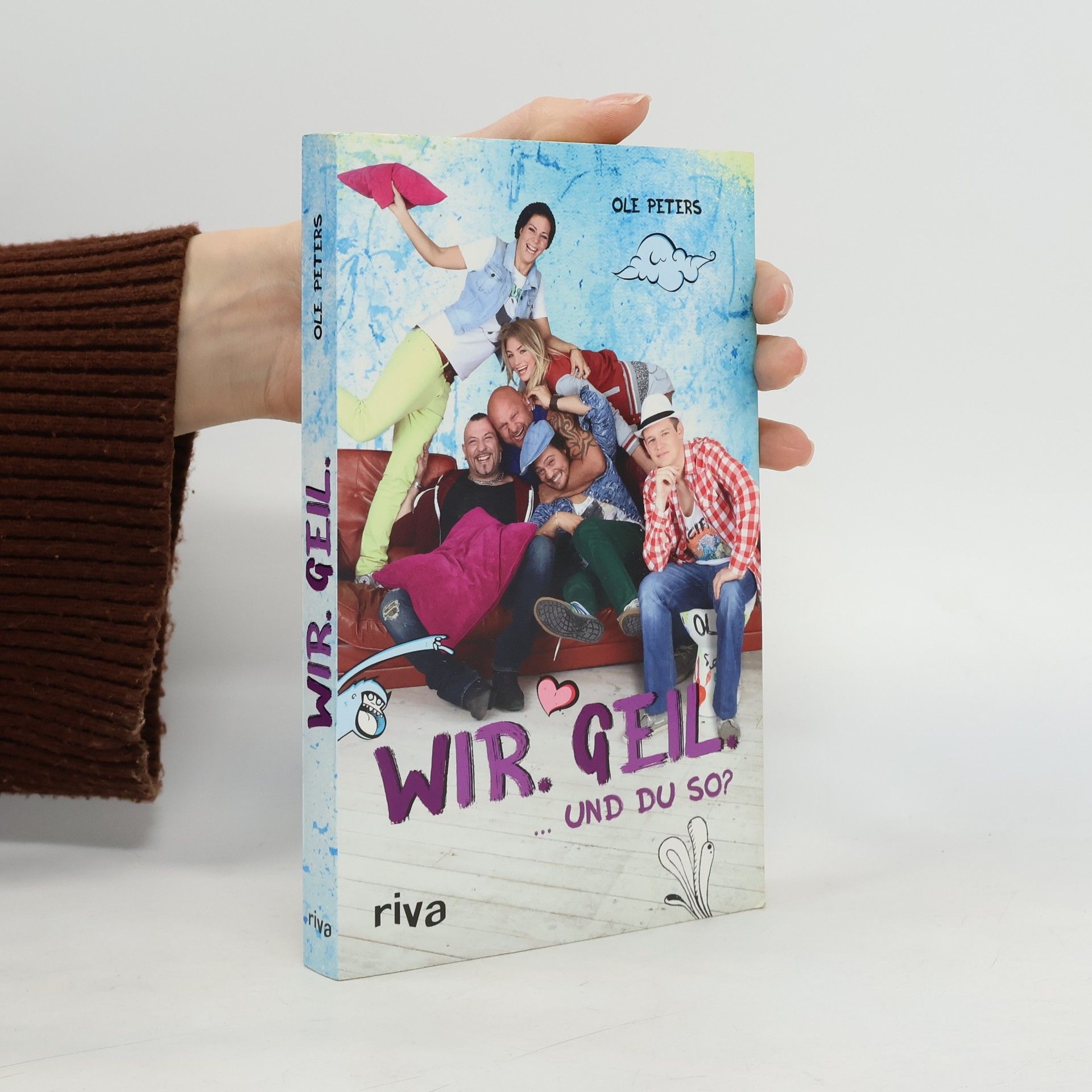 Ole Peters Wir. Geil. ... und du so?