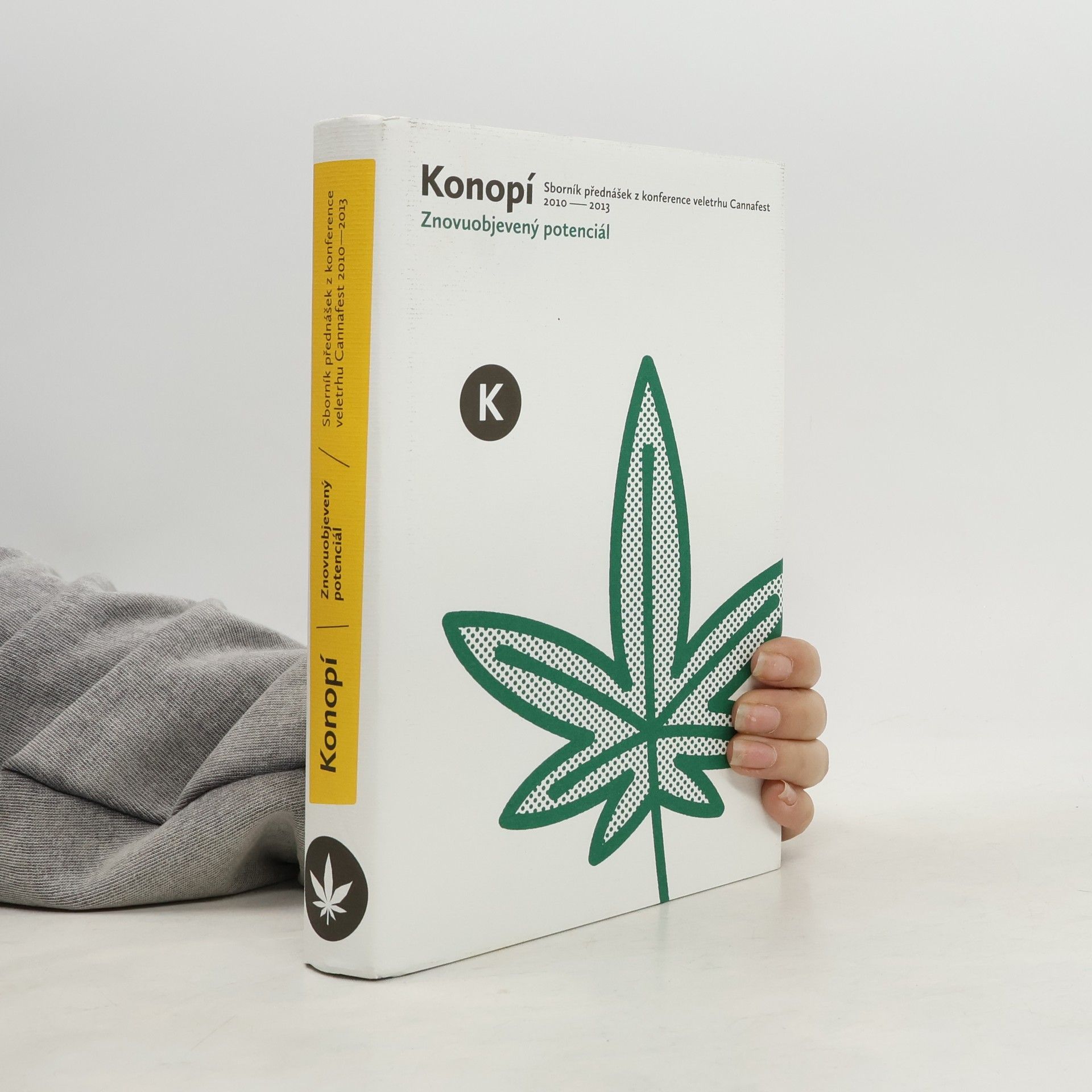 Collectif d'auteurs Konopí - Znovuobjevený potenciál